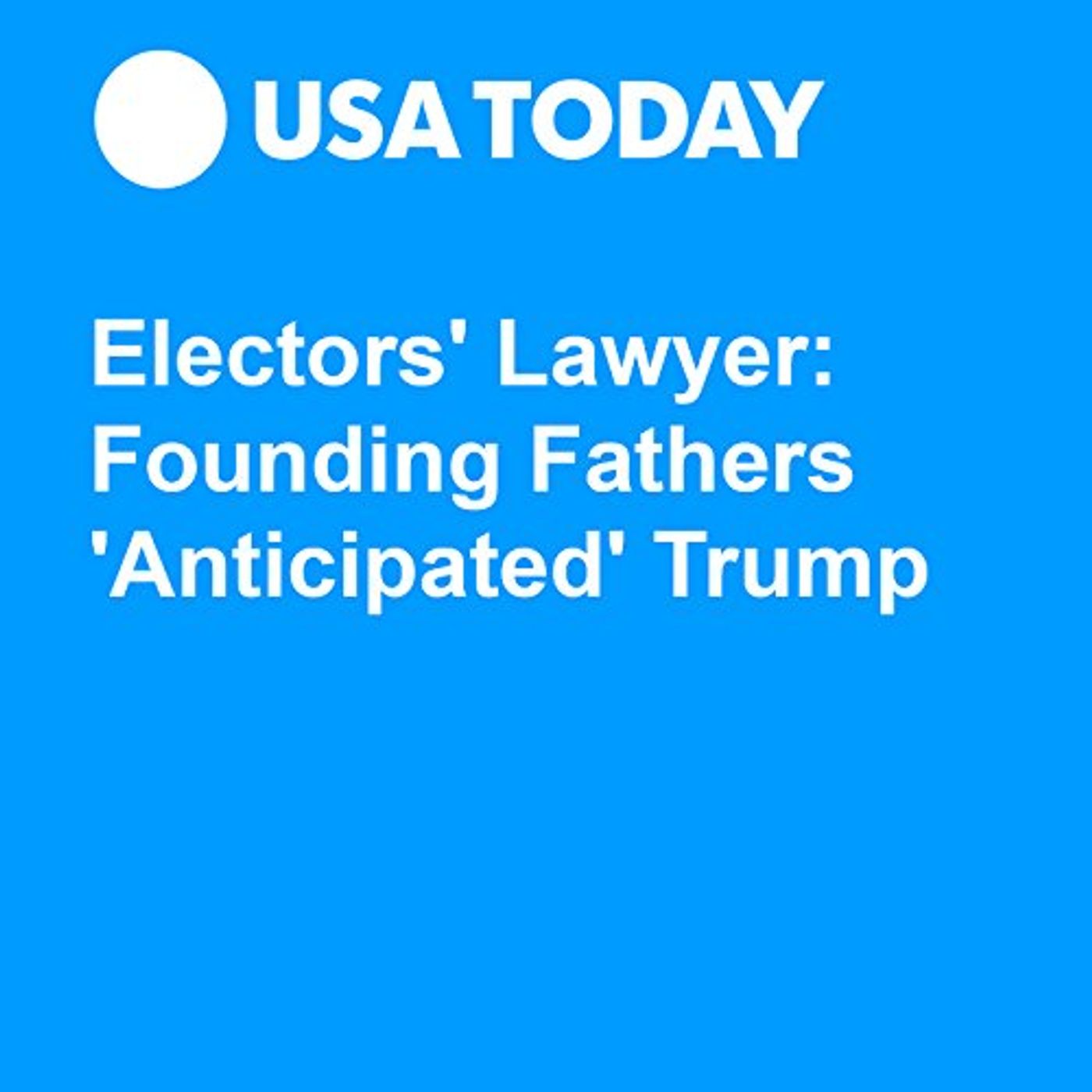 Electors' Lawyer: Founding Fathers 'Anticipated' Trump Audiobook by Heidi M. Przybyla episode artwork