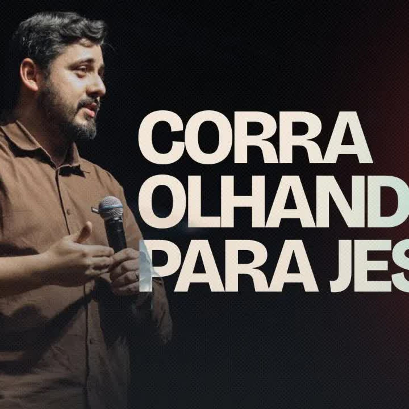 Corra olhando para Jesus ｜ Pr. Lucas Da Rolt episode artwork