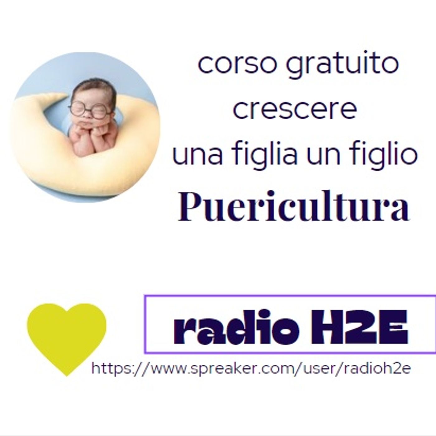 Puericultura. Corso Gratuito. radio H2E