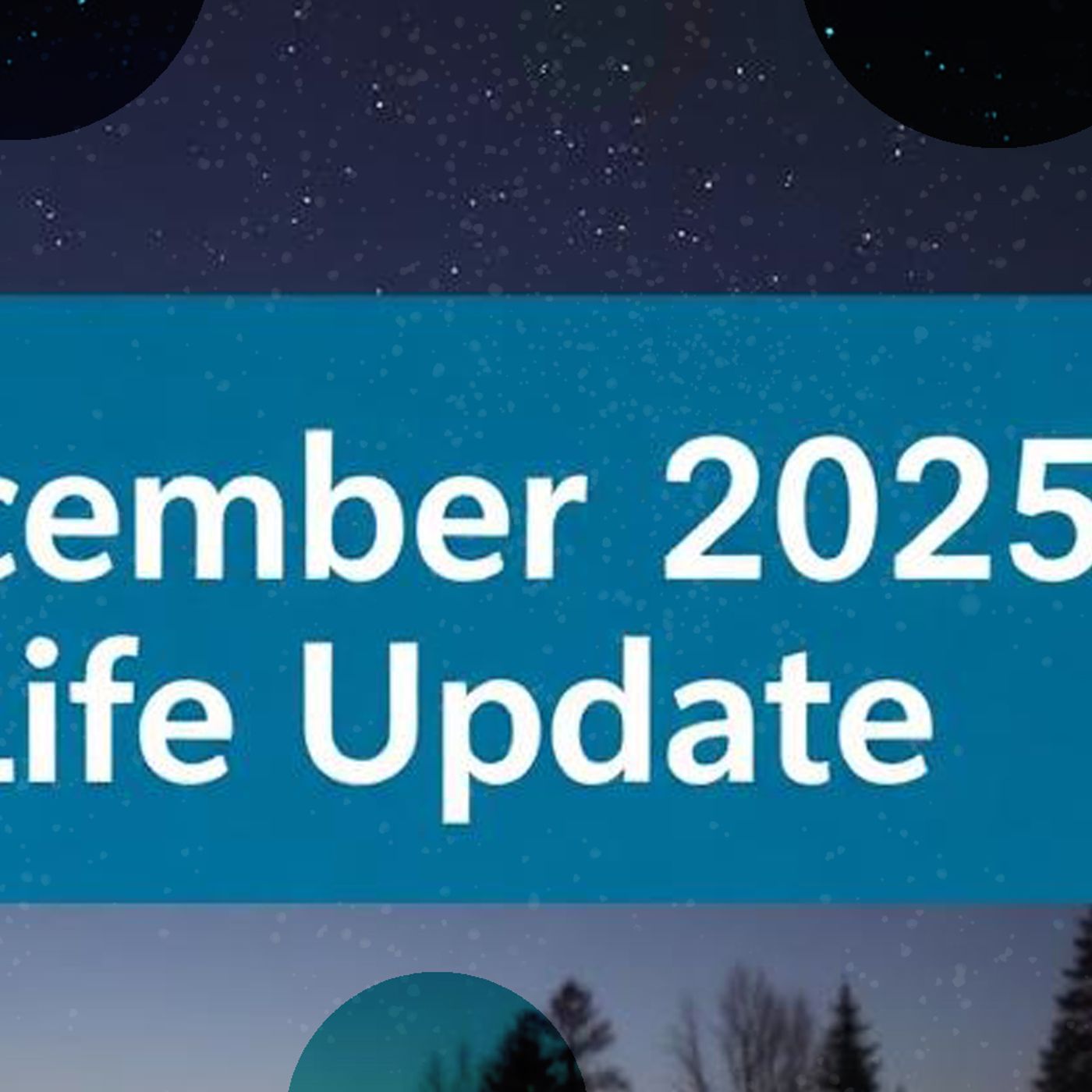 December 2025 Life Update episode artwork