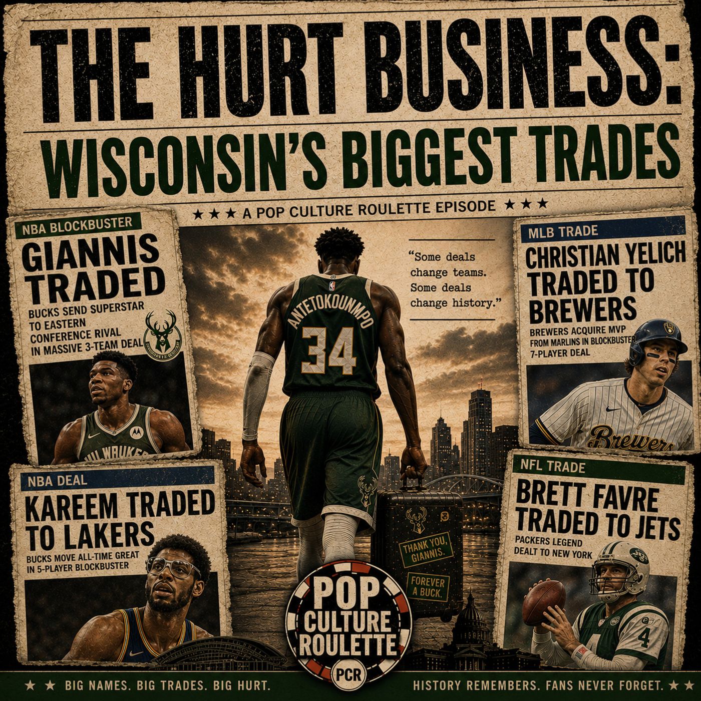 The Hurt Business: Wisconsin's Biggest Trades episode artwork