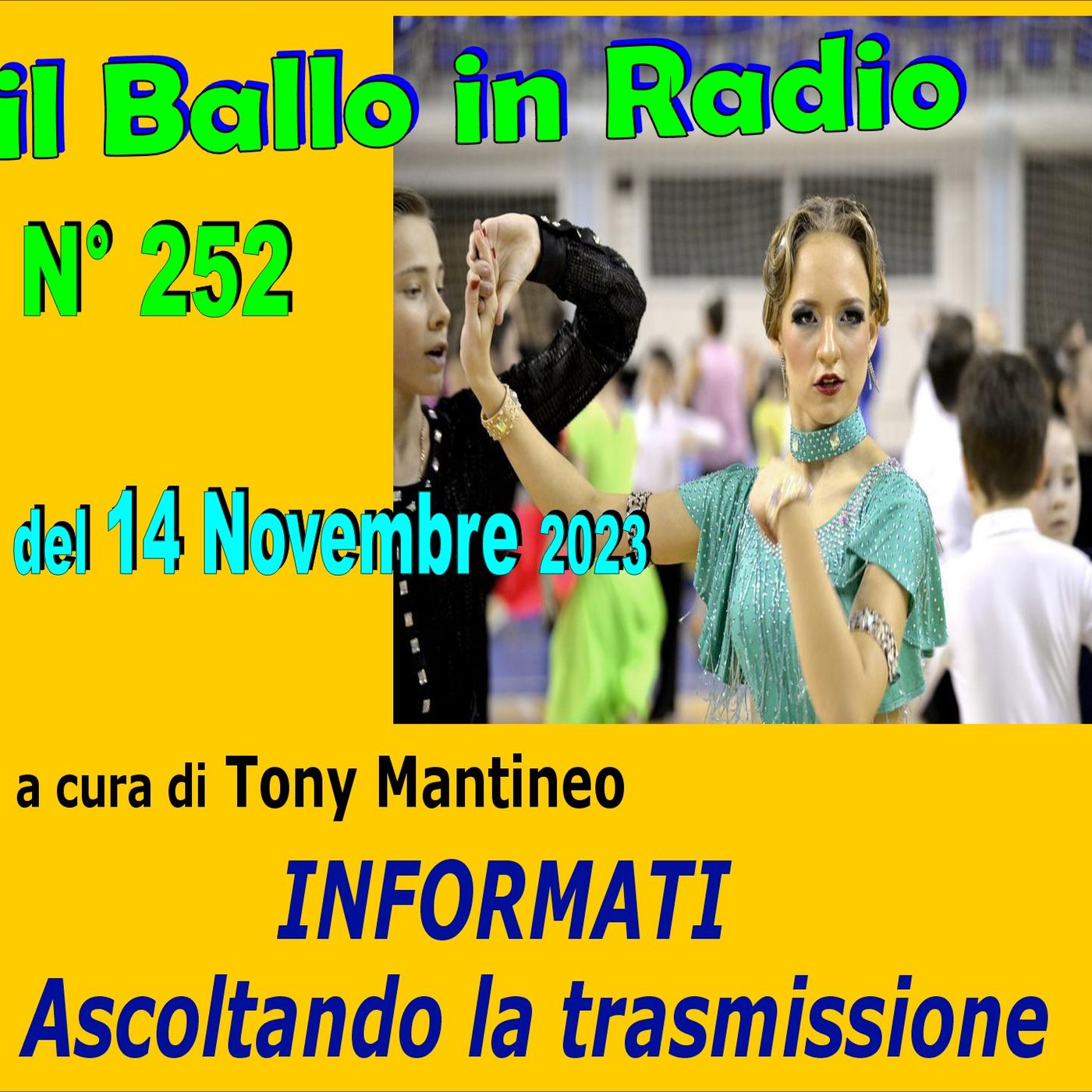 il Ballo in Radio n° 252 versione radiofonica thumbnail