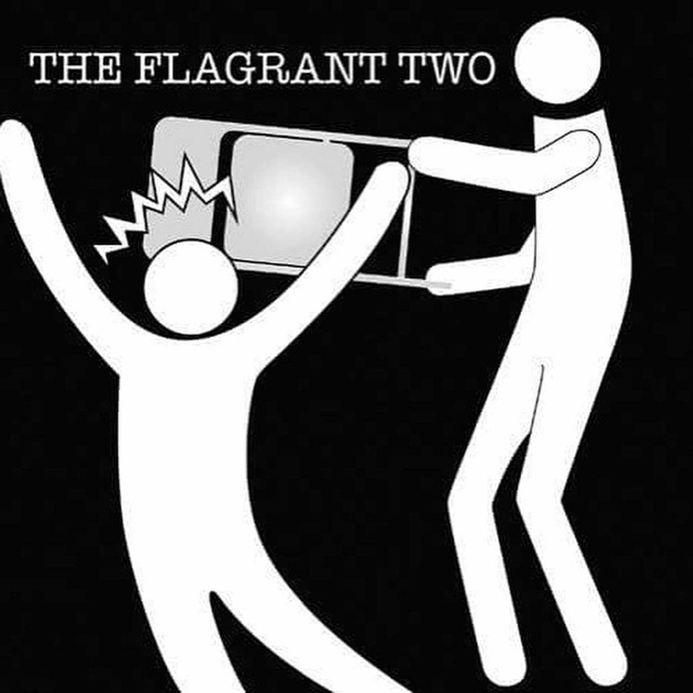 Flagrant Two Podcast