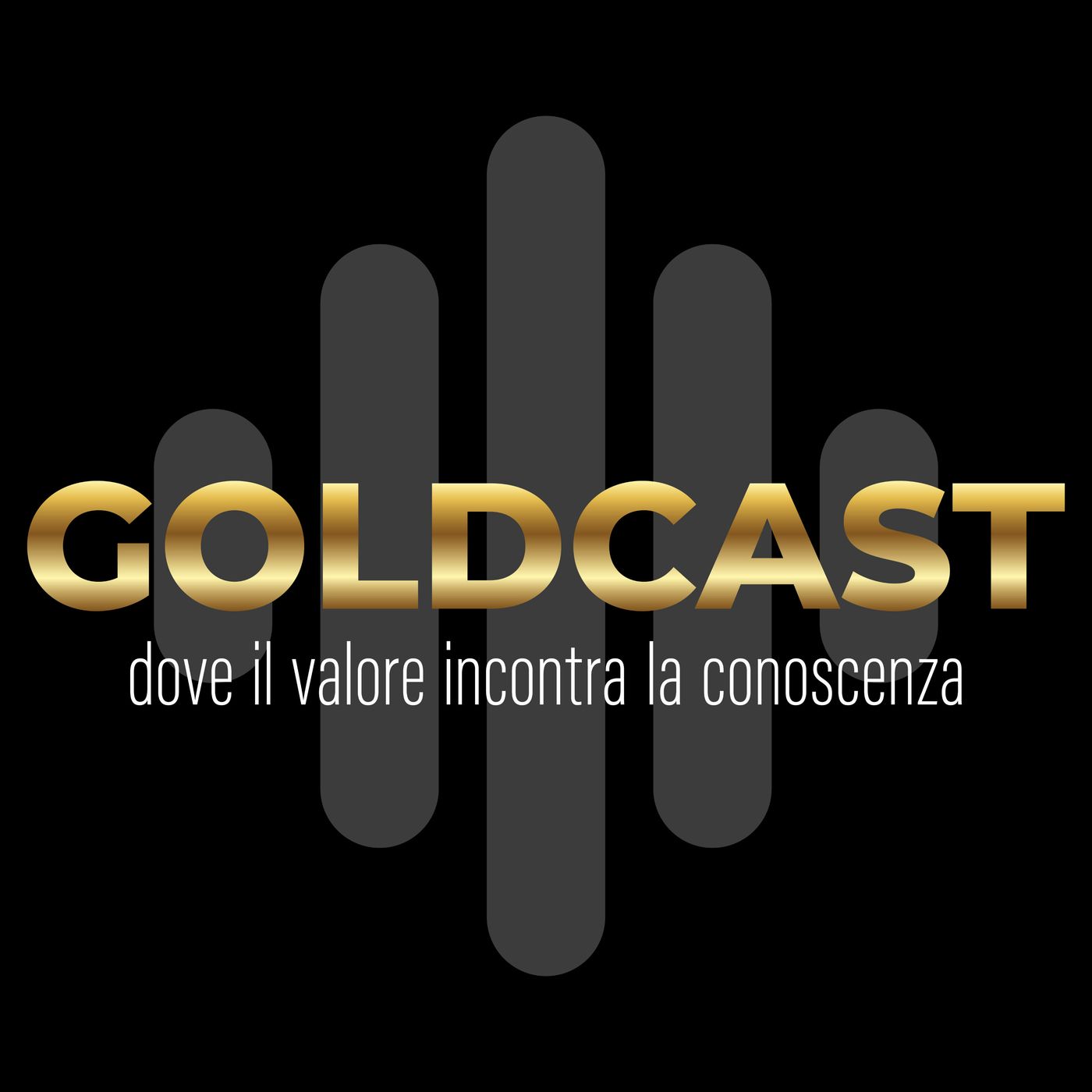 Goldcast by Careisgold, dove il valore incontra la conoscenza.