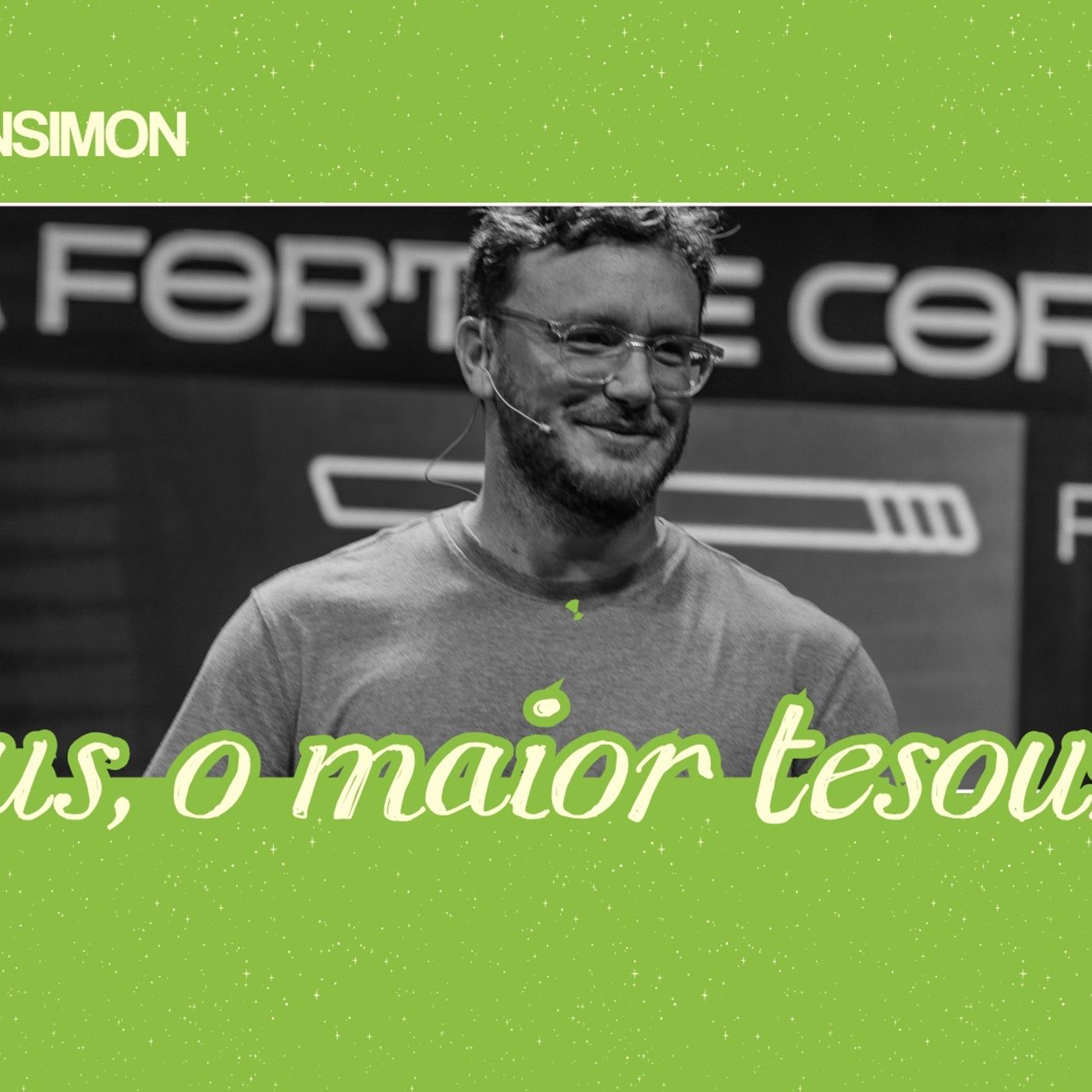 JESUS, O MAIOR TESOURO - Mt 6.19-24 | FILIPE BENSIMON episode artwork