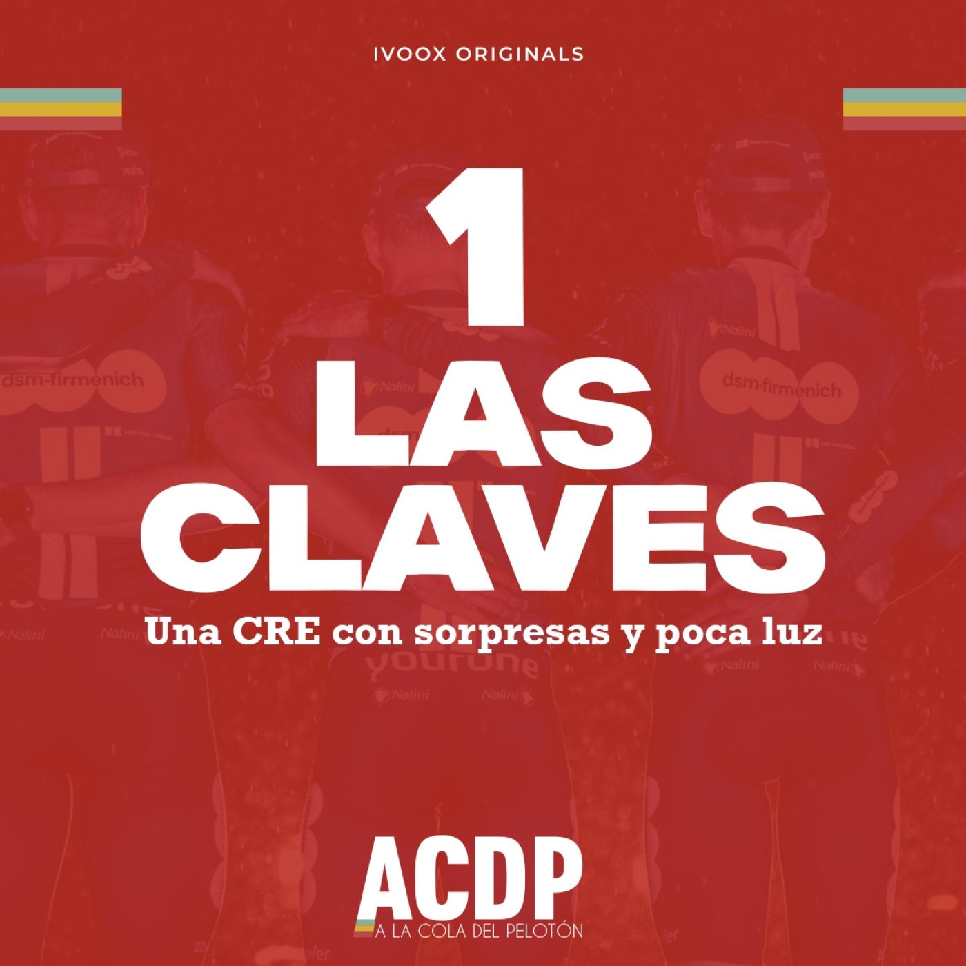 1⃣ Las Claves La Vuelta 23 | DSM sorprende en la oscuridad | Previa etapa 2 | A la Cola del Pelotón episode artwork