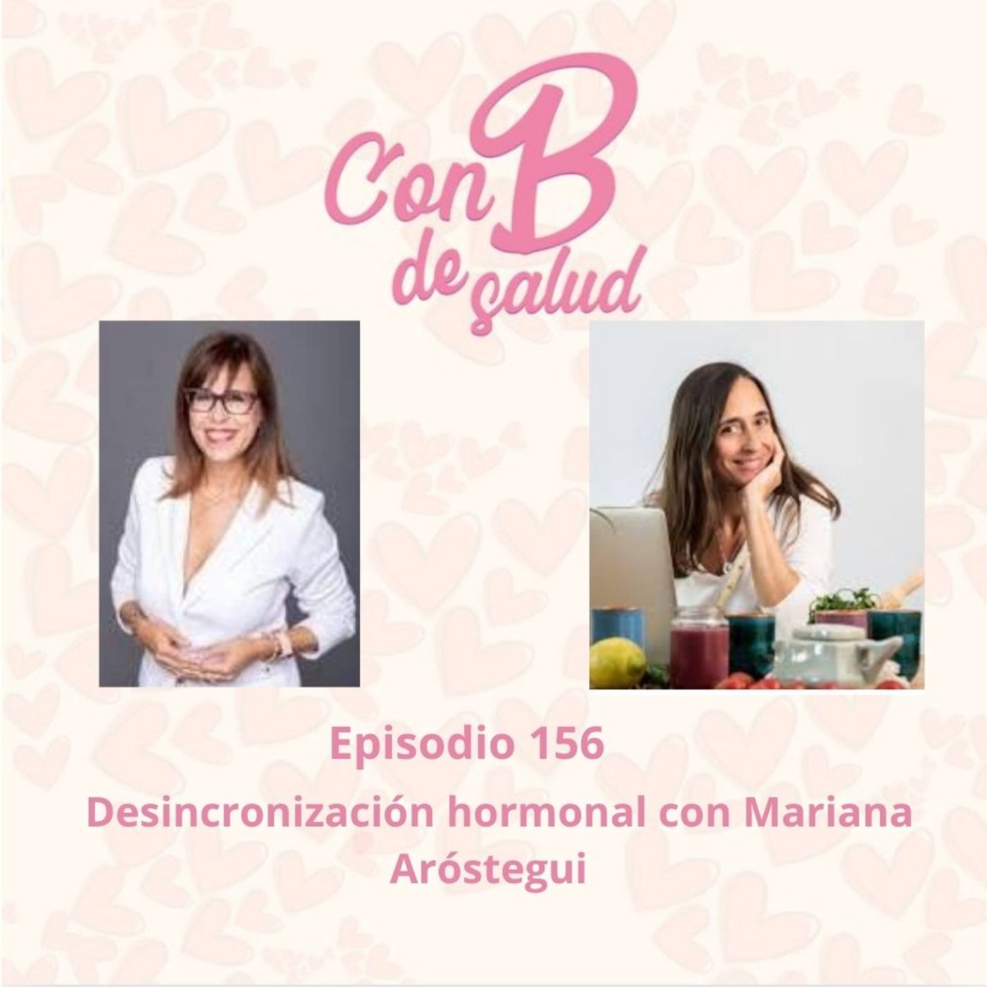 Desincronización hormonal con Mariana Aróstegui