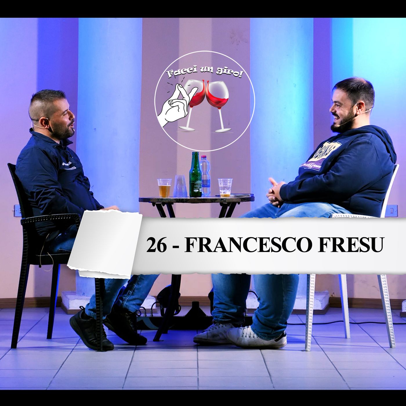 Francesco Fresu - Puntata 26 Facci un giro! Podcast