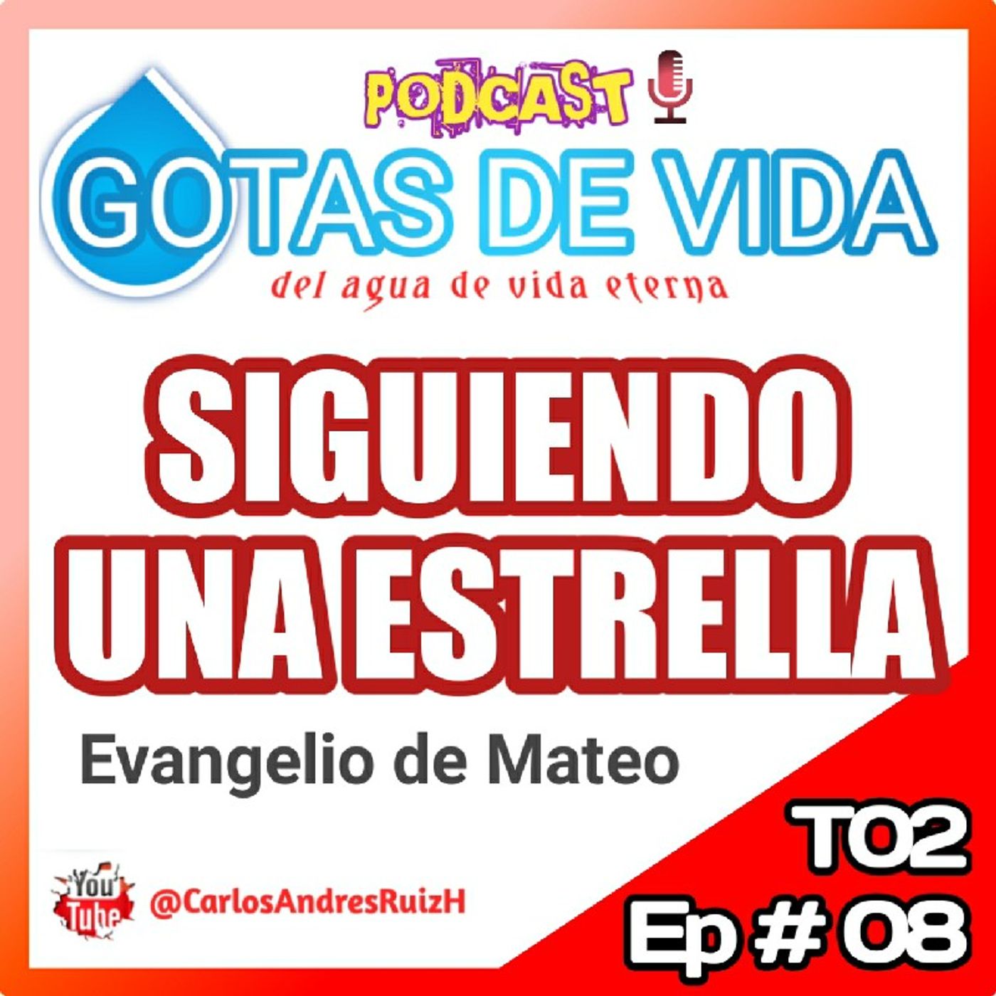 💧GOTAS DE VIDA Podcast