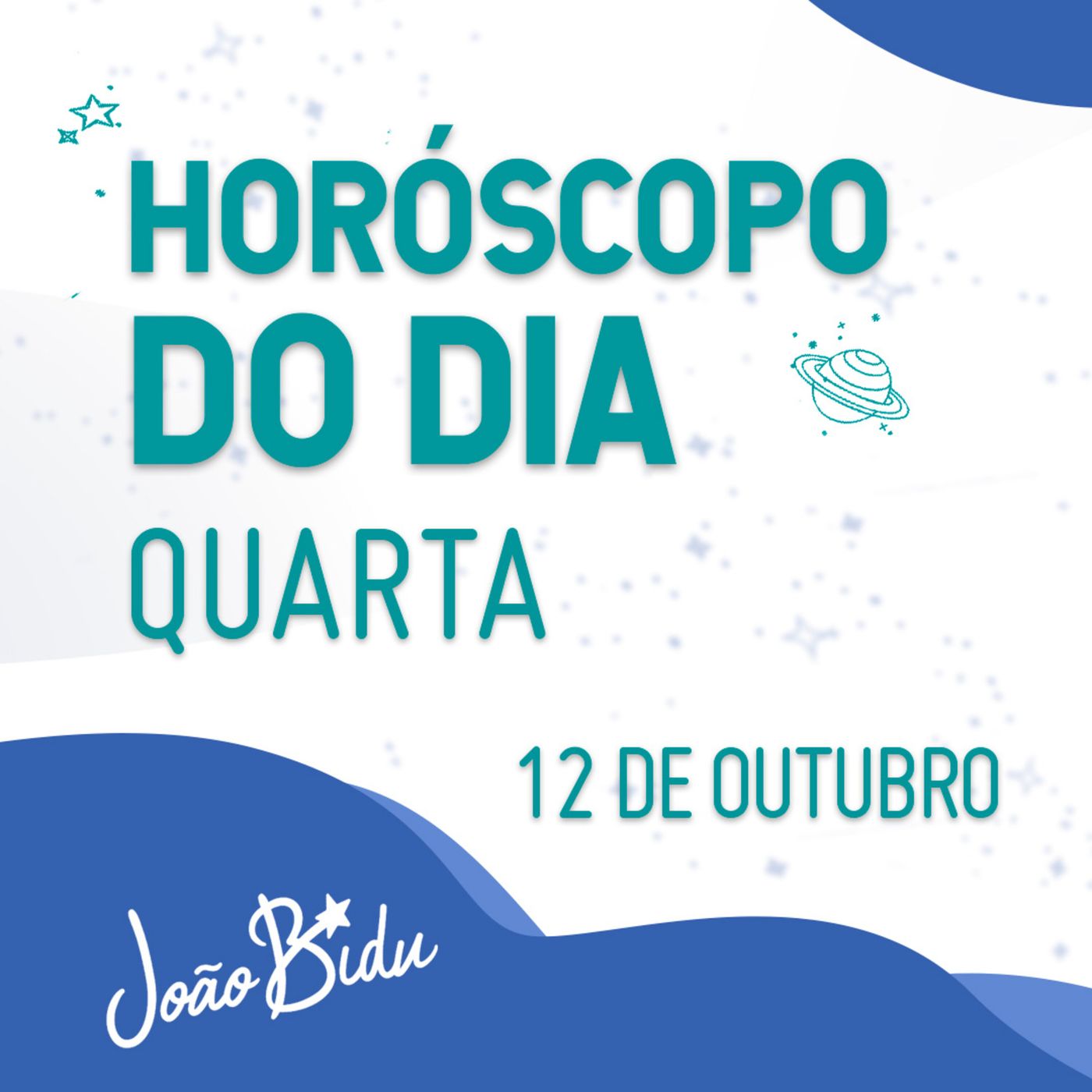 Horóscopo do Dia 12 de Outubro com João Bidu episode artwork