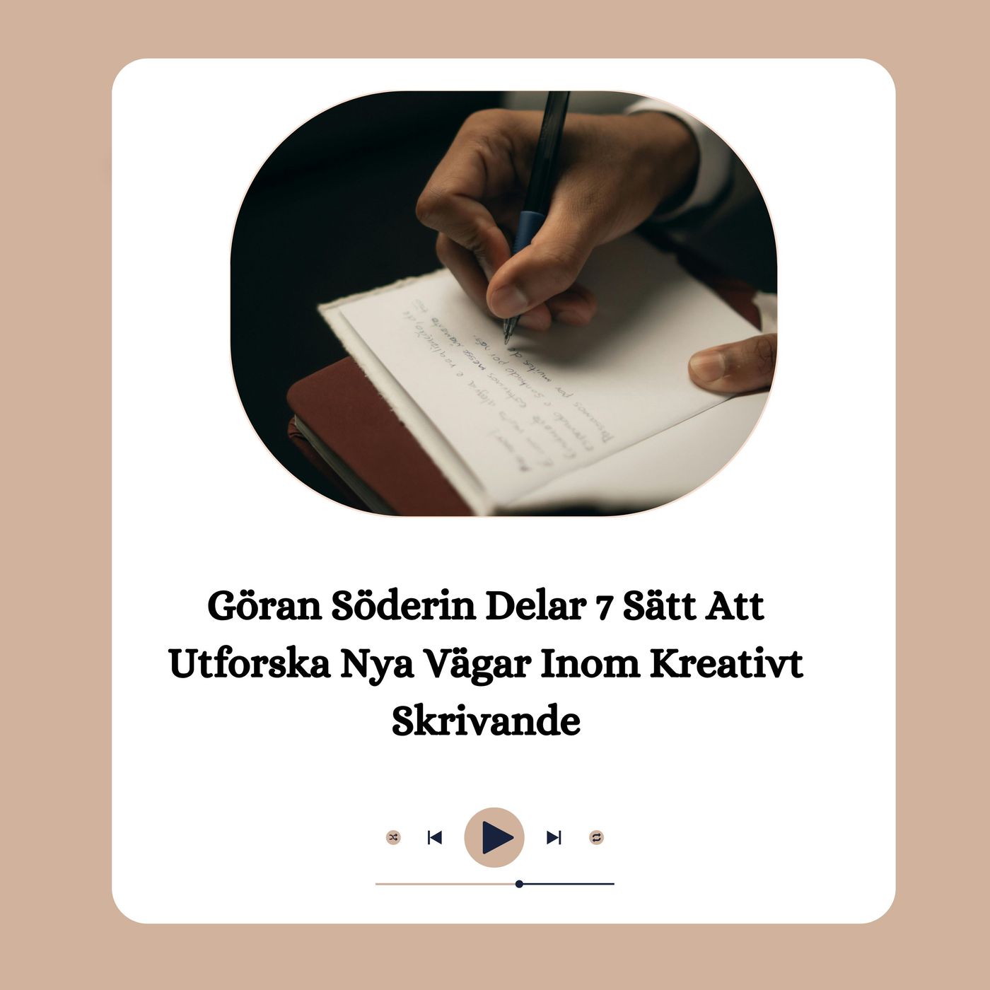 Göran Söderin Delar 7 Sätt Att Utforska Nya Vägar Inom Kreativt Skrivande