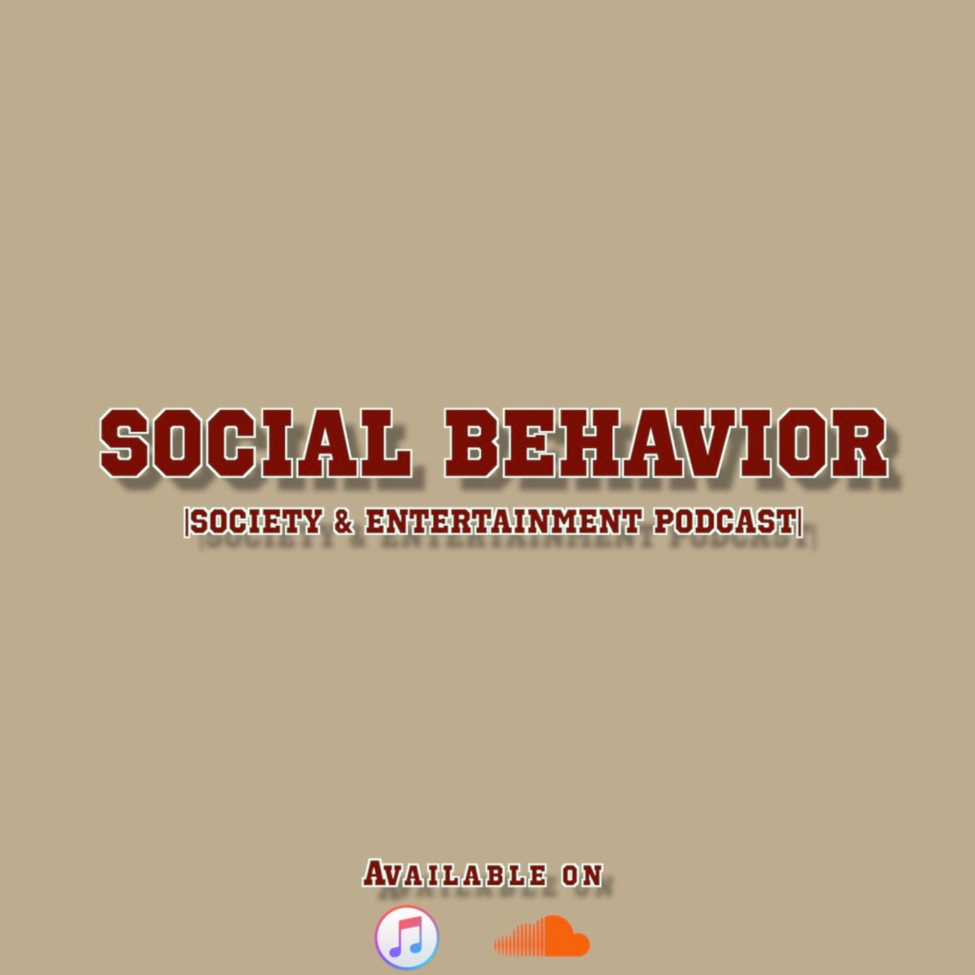 Social Behavior Podcast