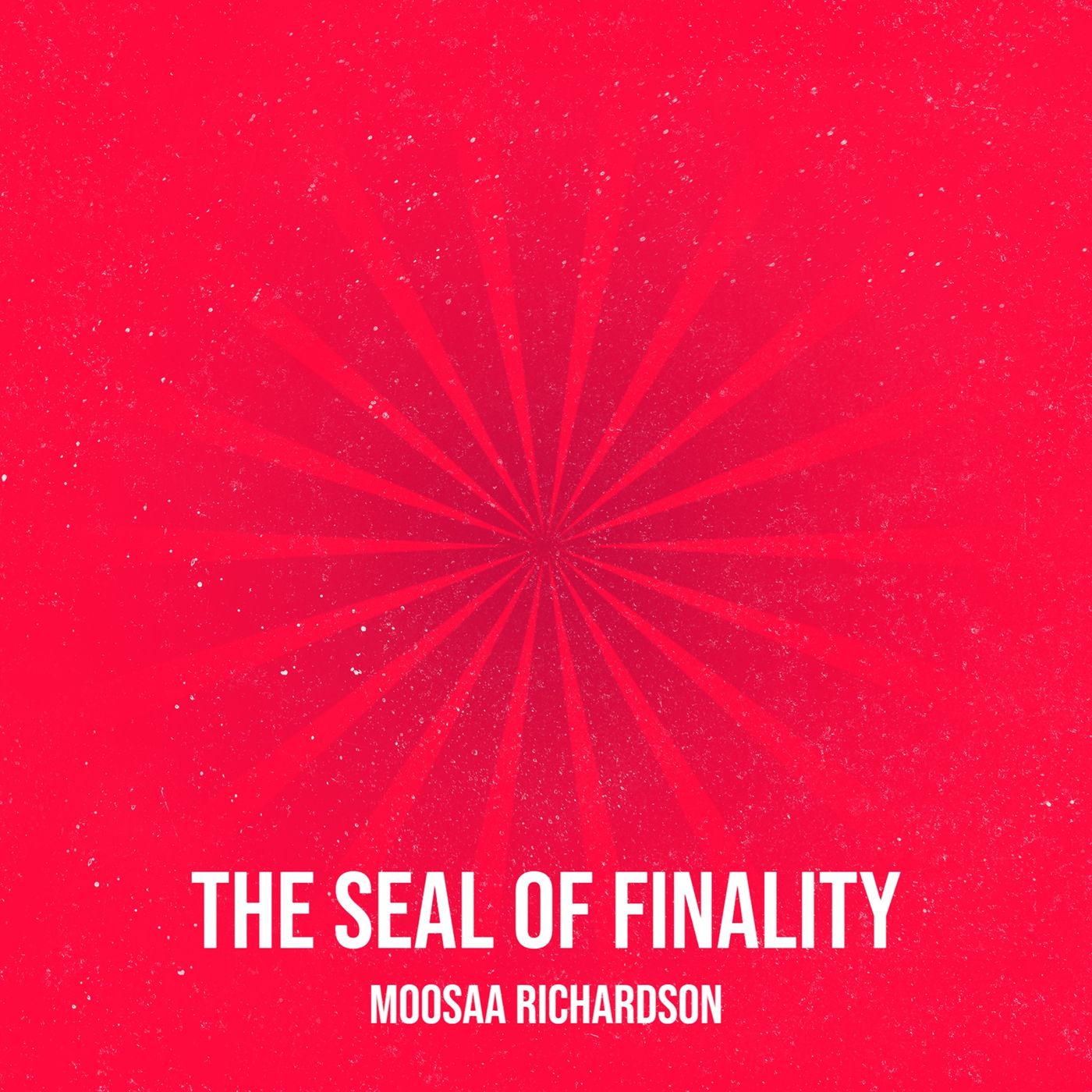 14-A: The Final Seal of All Prophets (Part 1 of 2) episode artwork