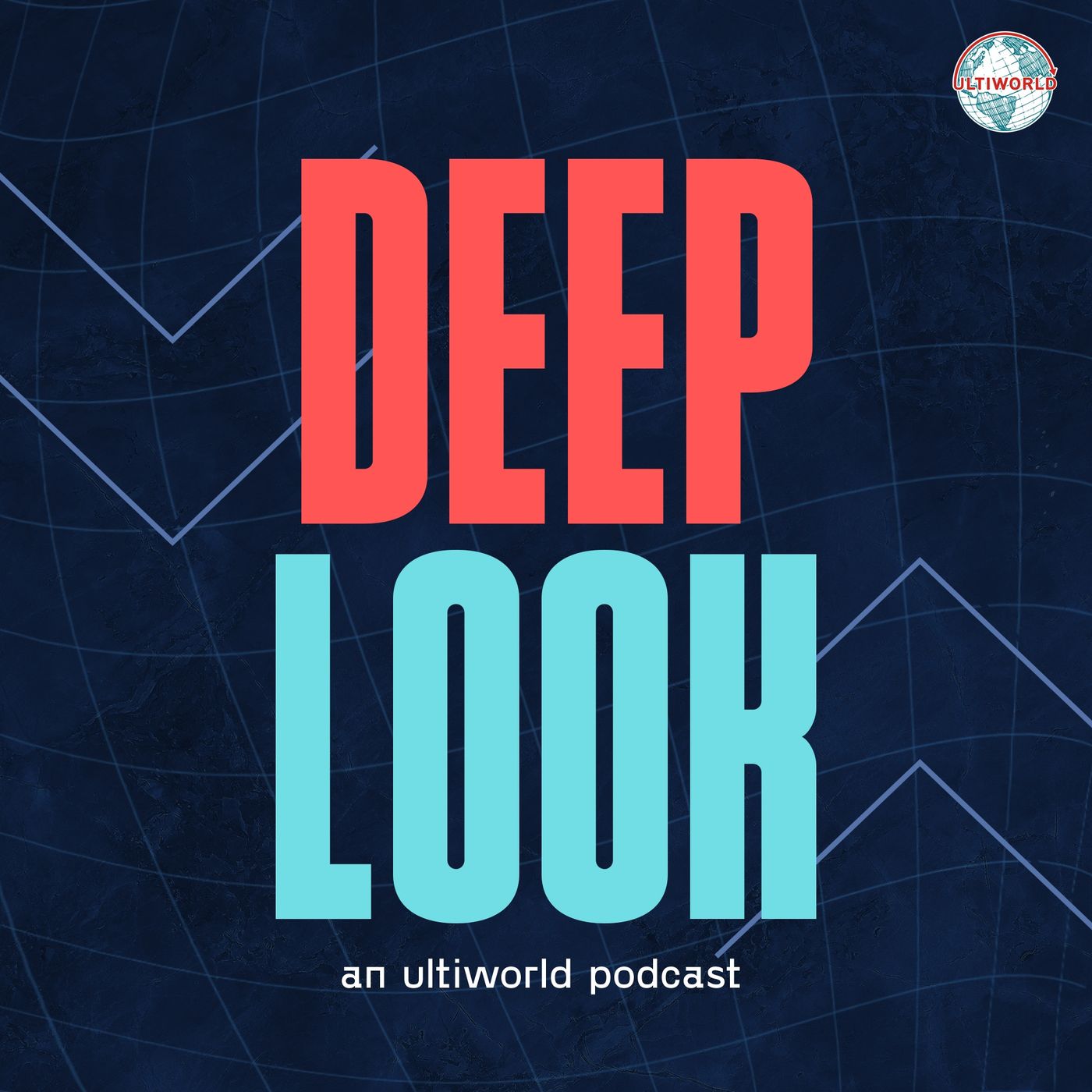 Deep Look: Ultiworld’s Weekly Podcast