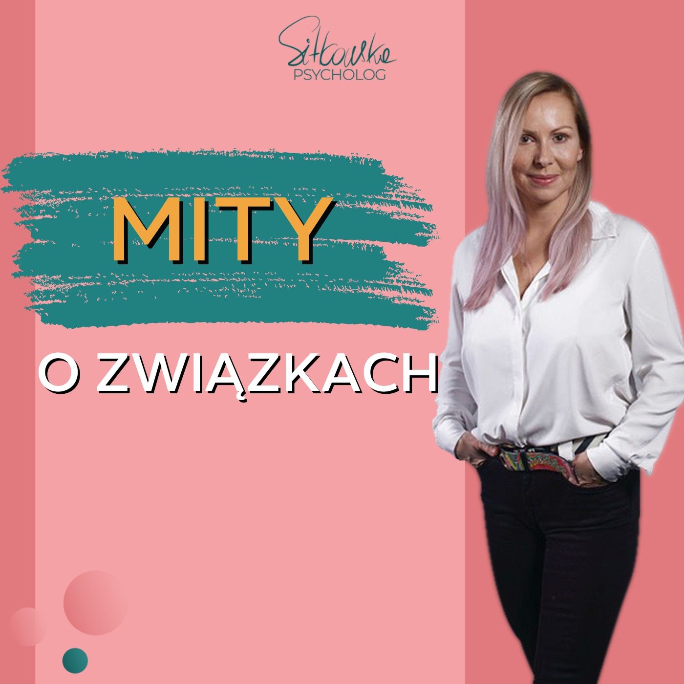 Sylwia Sitkowska psycholog - Blisko Siebie