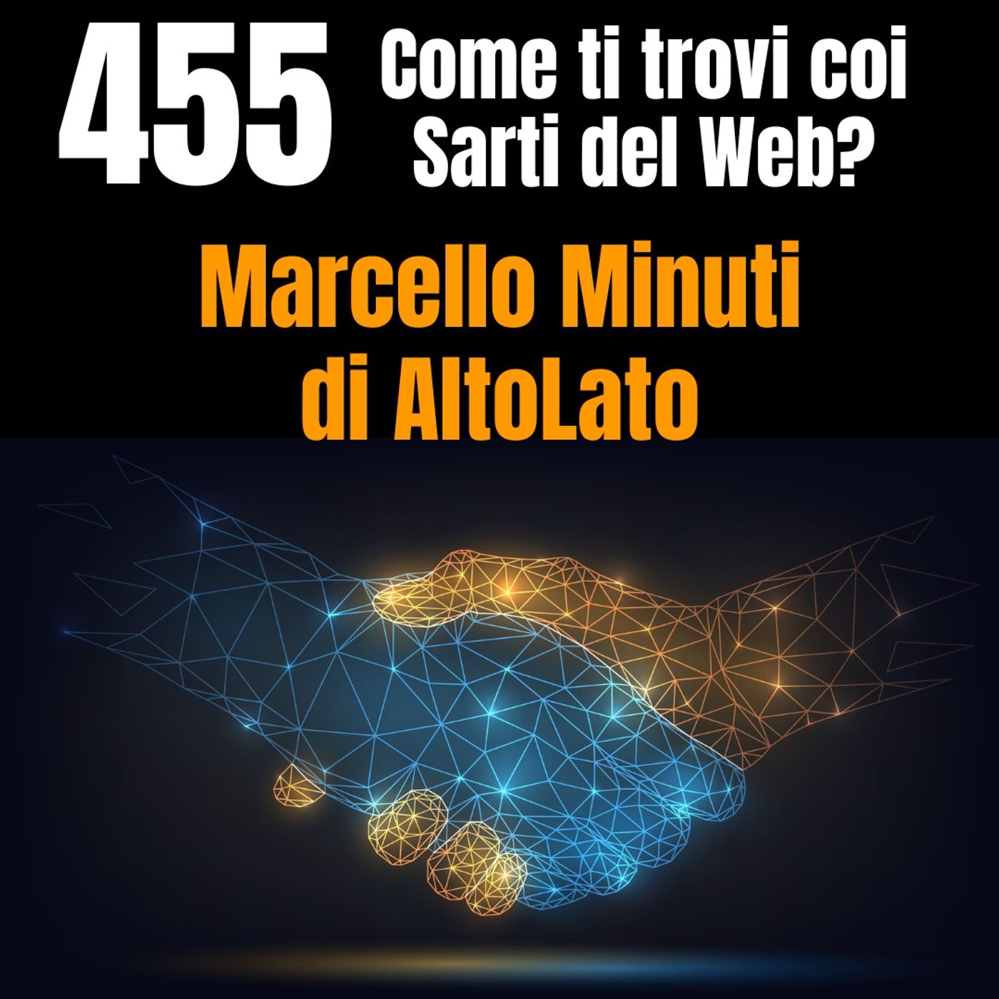 455 – Marcello Minuti di AltoLato – le Testimonianze dei nostri Clienti Soddisfatti episode artwork