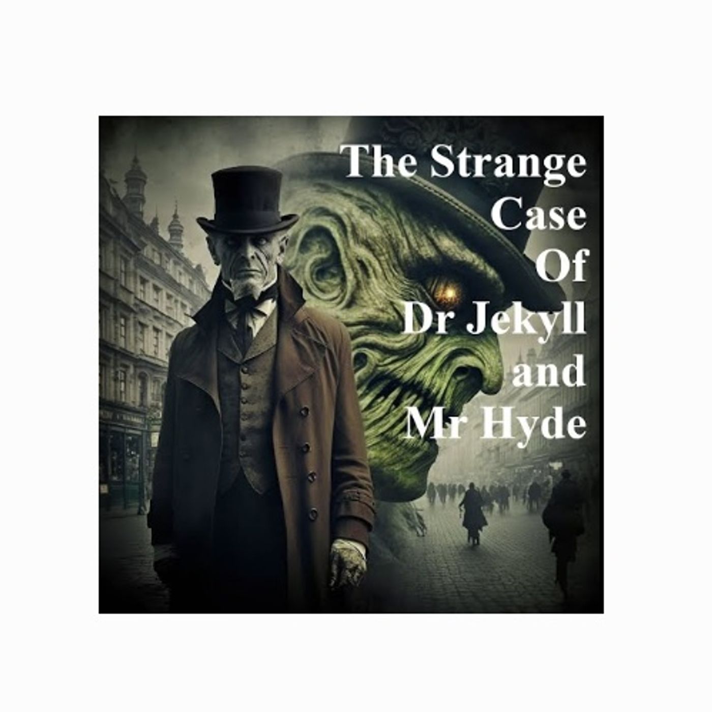 Strange Case of Dr. Jekyll and Mr. Hyde