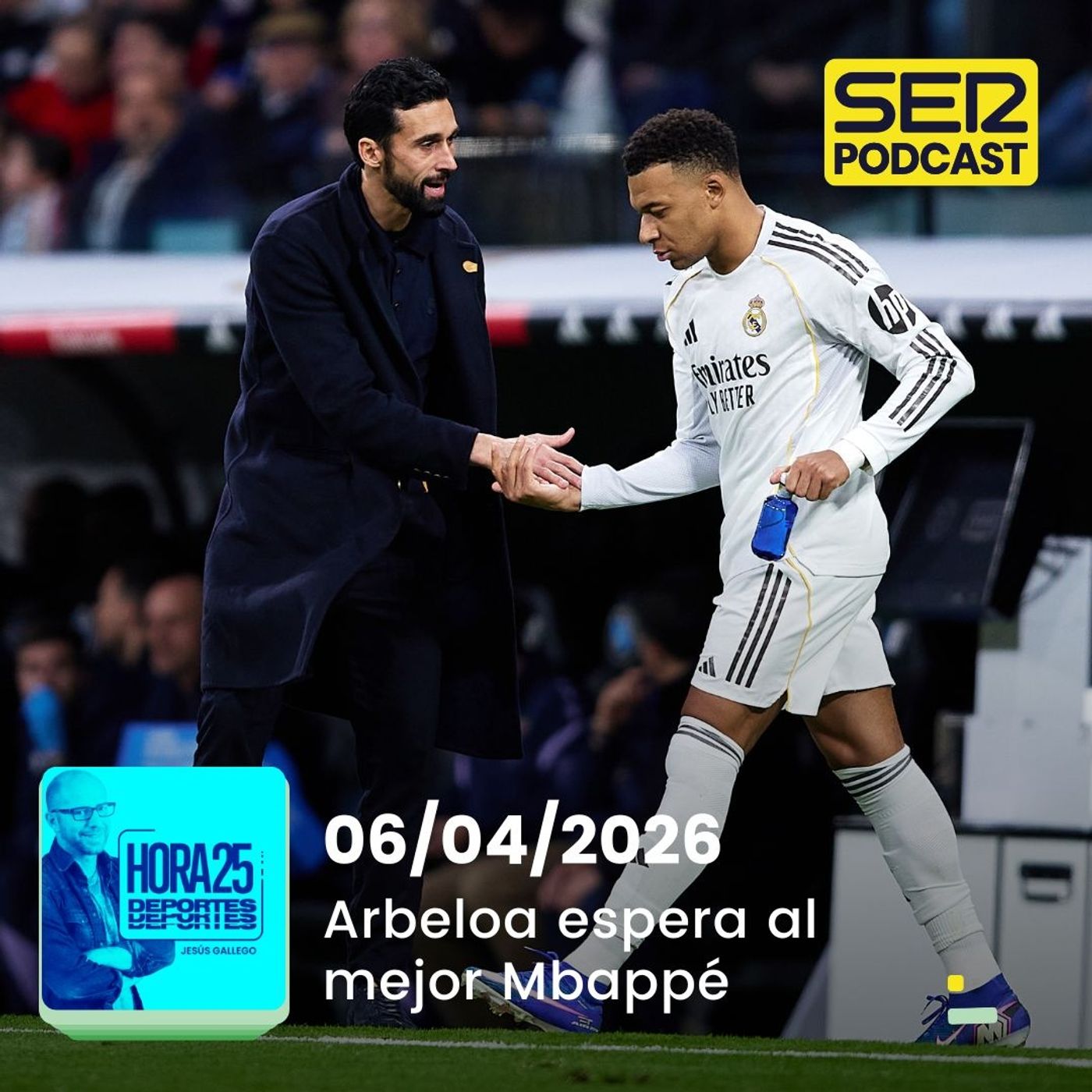 Hora 25 Deportes | Arbeloa espera al mejor Mbappé episode artwork
