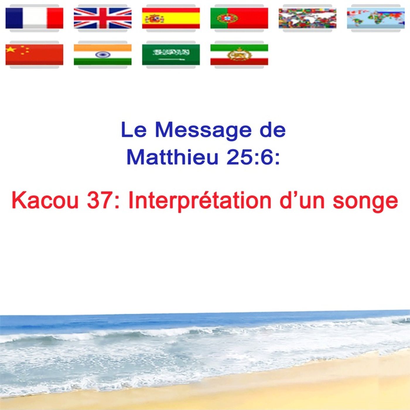 KACOU_37_Interpretation_dun_songe episode artwork