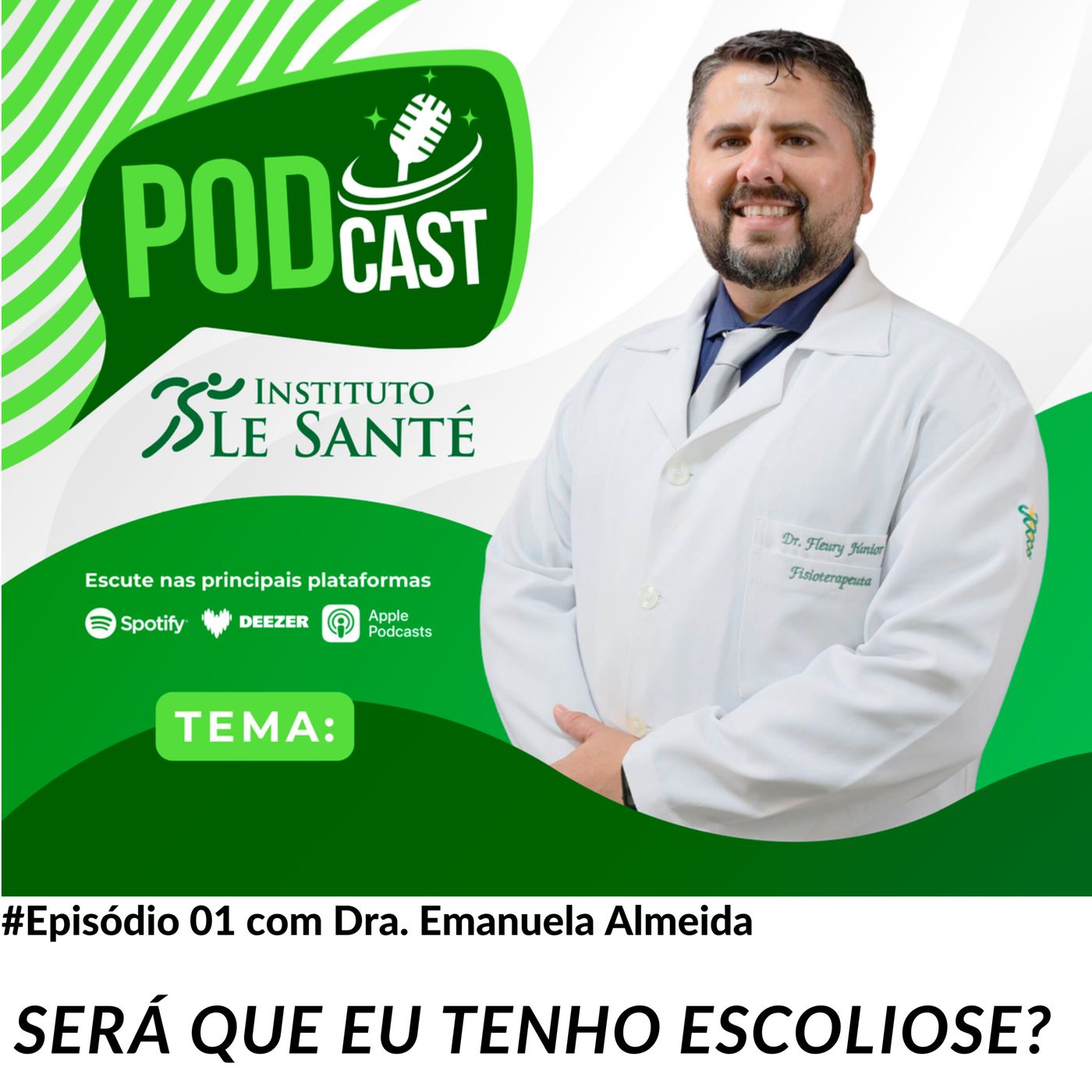 #Episódio 01 - Será que eu tenho escoliose? episode artwork