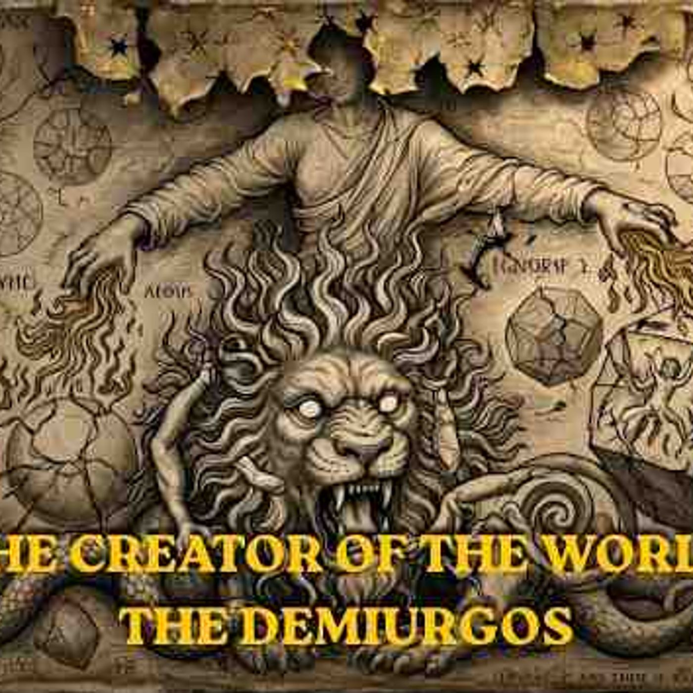 Yahweh as Demiurge and Christ as Serpent - Gnosticism episode artwork