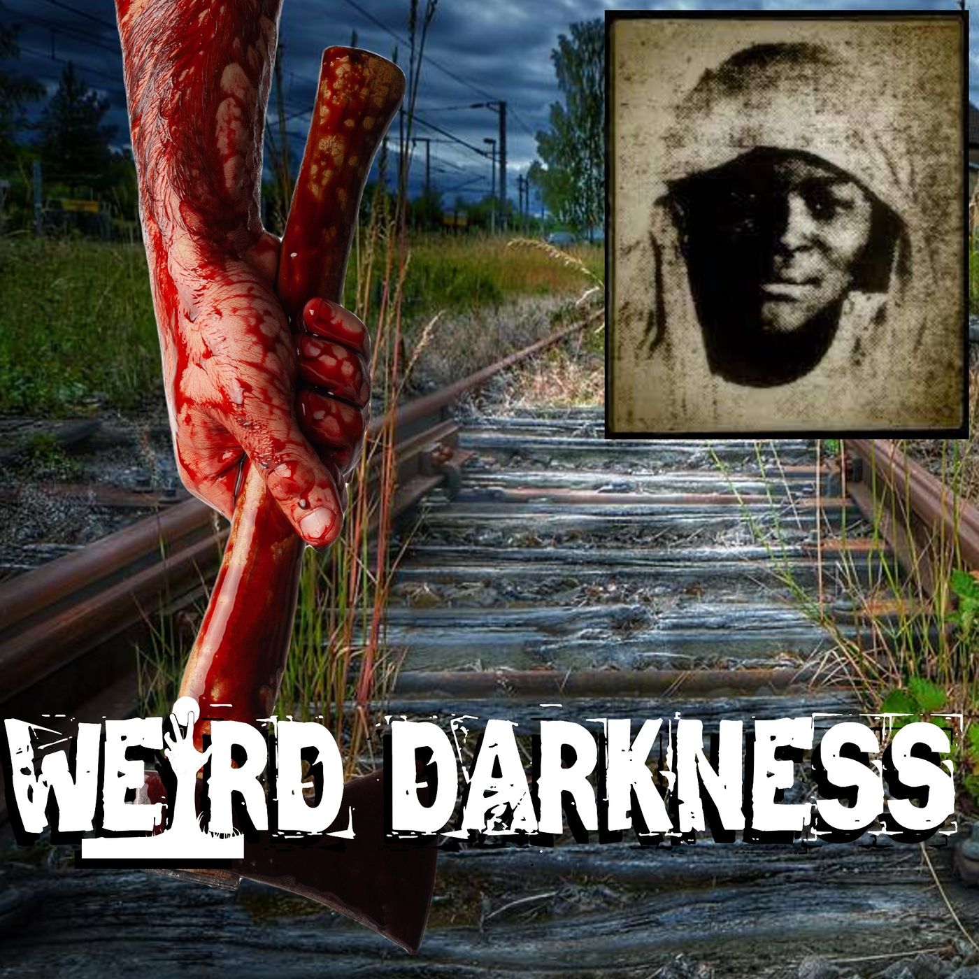 cover of episode “The Voodoo Priestess, The Man From The Train, and More Ax Murders From The 1800s” #WeirdDarkness