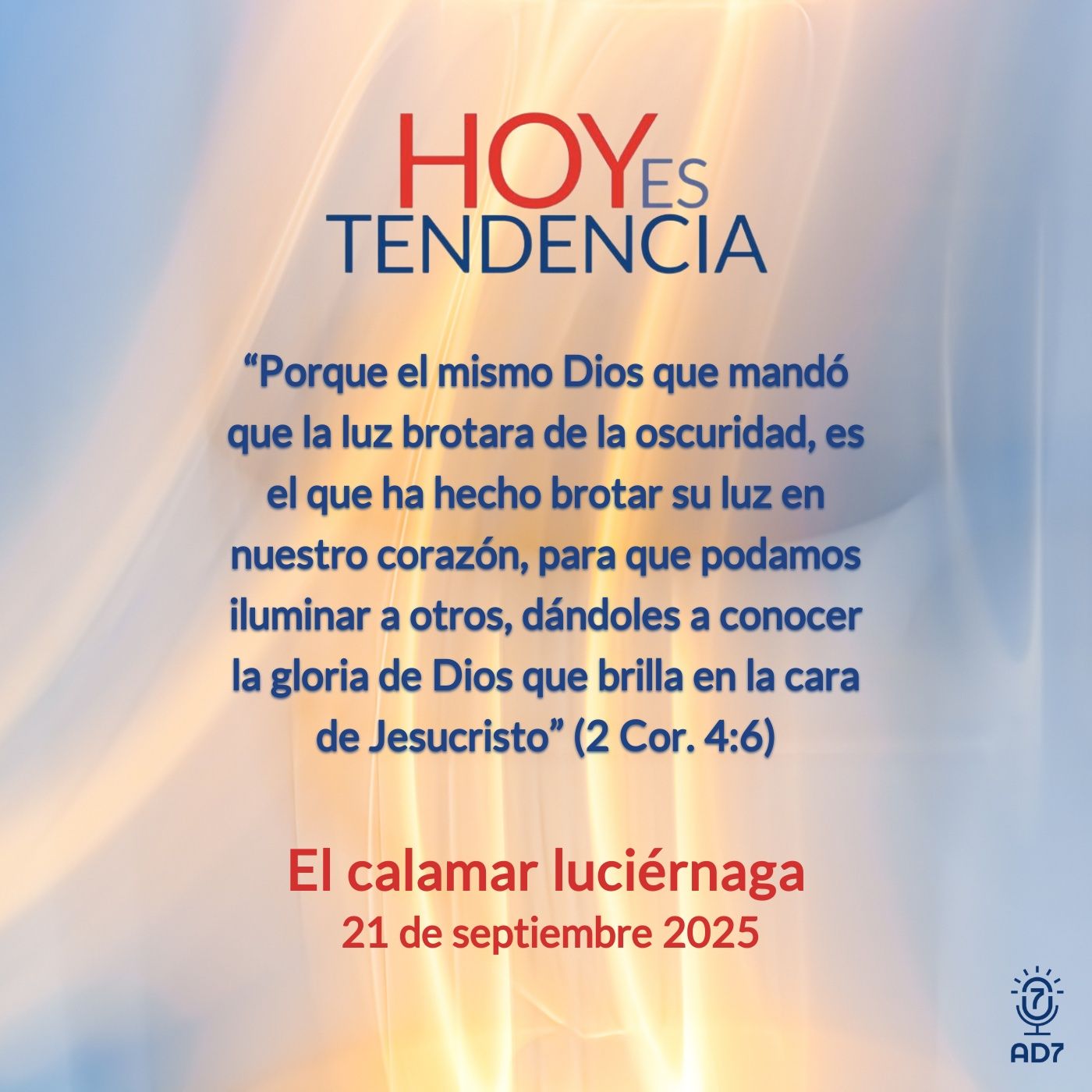 El calamar luciérnaga ~ Devocional de Jóvenes ~ 21 de septiembre 2025