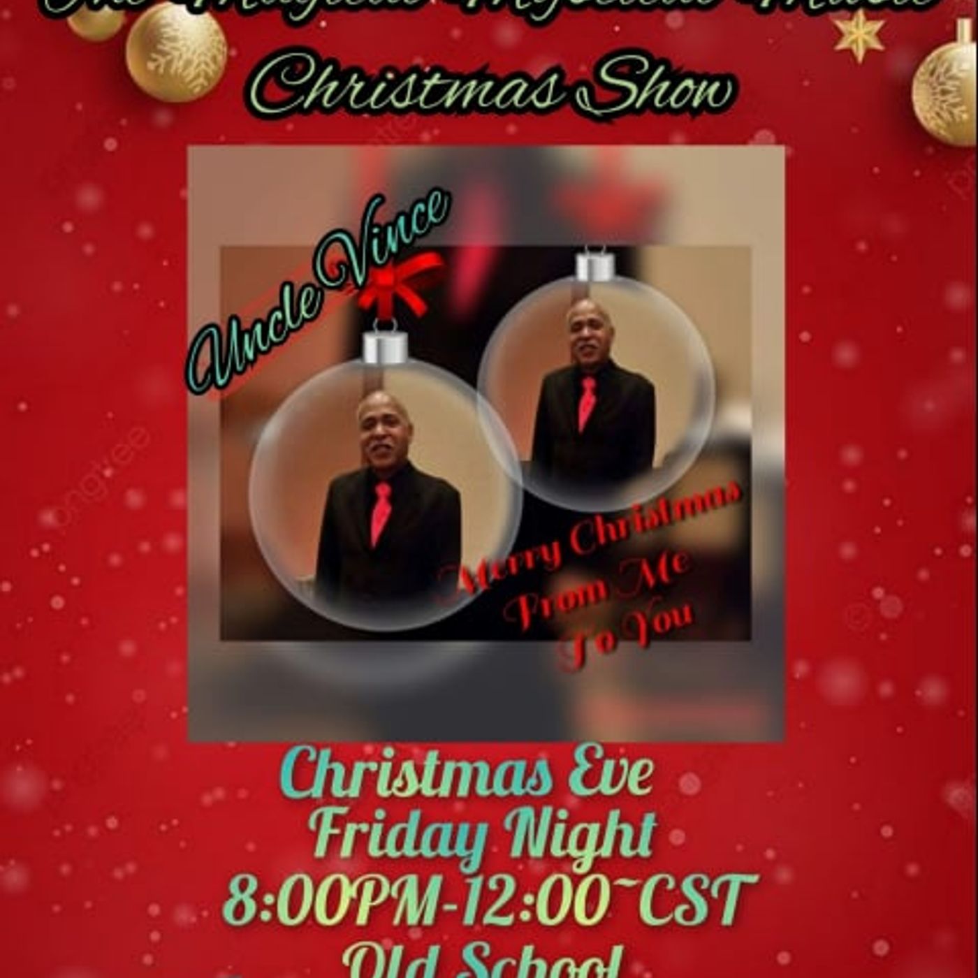 The Magical Mystical Music Show Christmas Party 12-24-2021