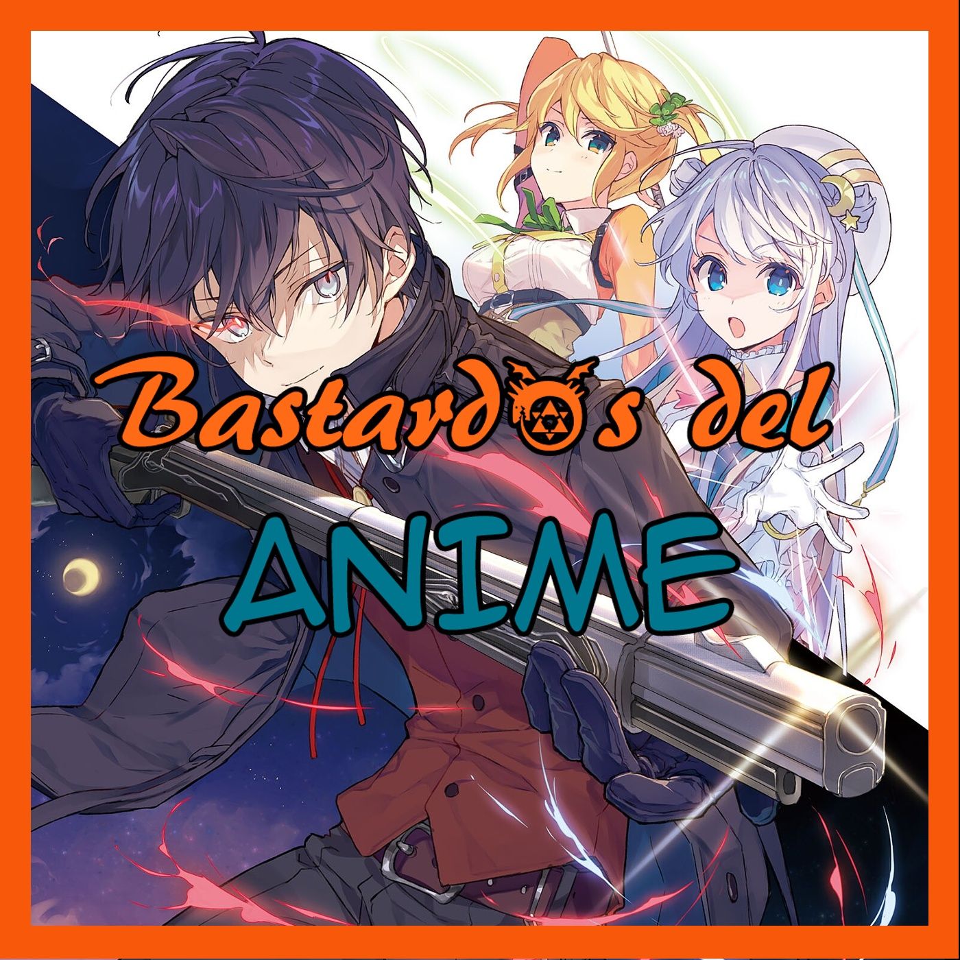 Bastardos del Anime Podcast