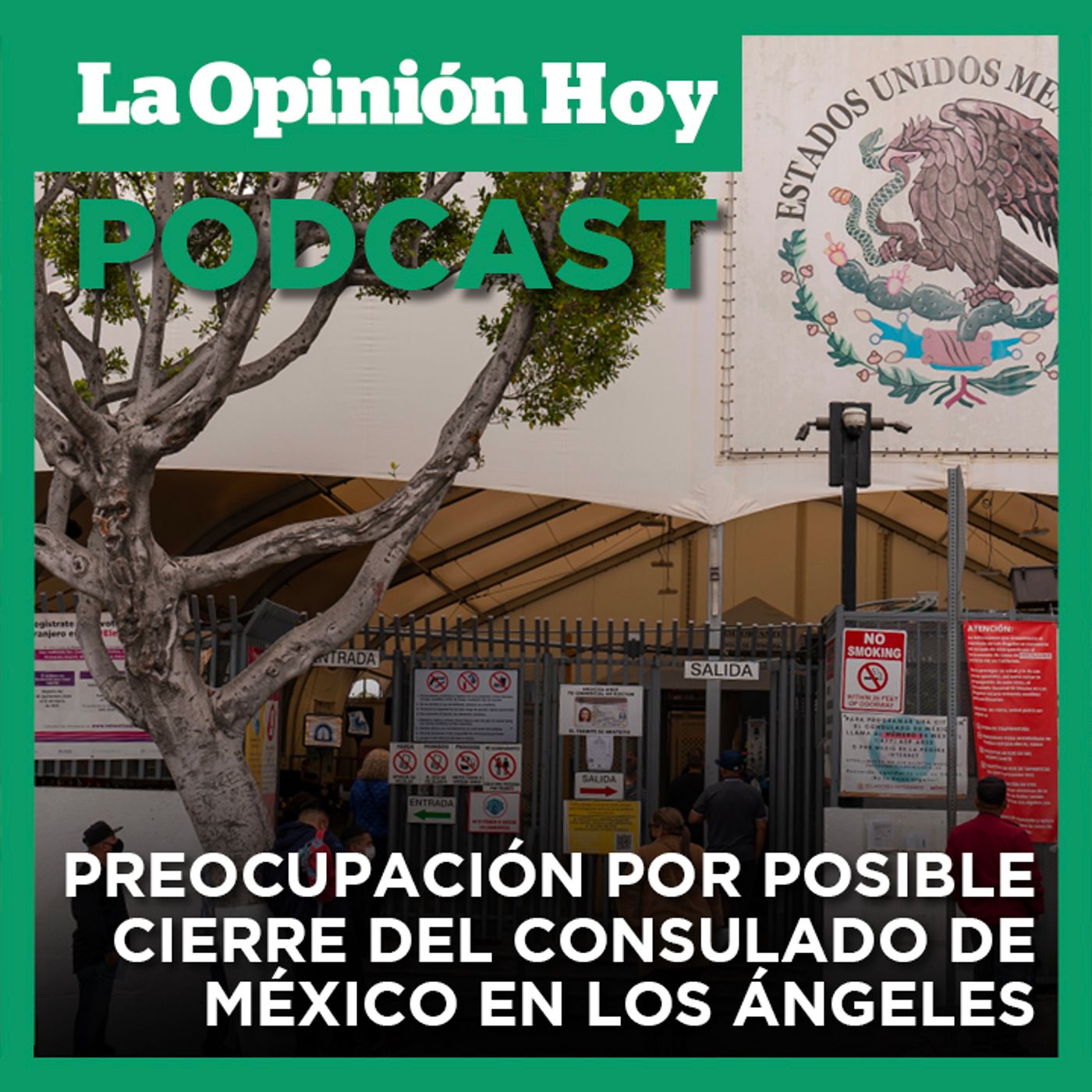 Posible cierre del Consulado de México en Los Ángeles.