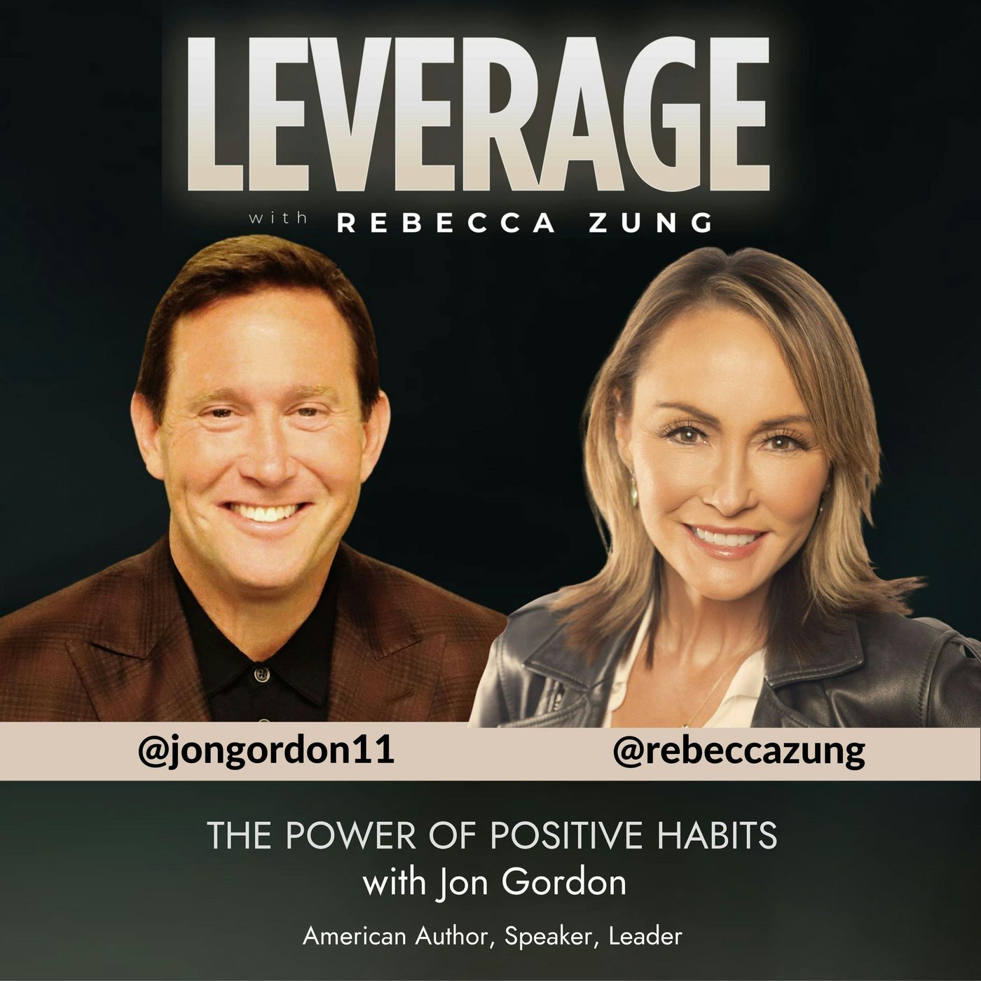 Power of Positive Habits: Proven Strategies to Exponentially Grow You w/ Jon Gordon episode artwork