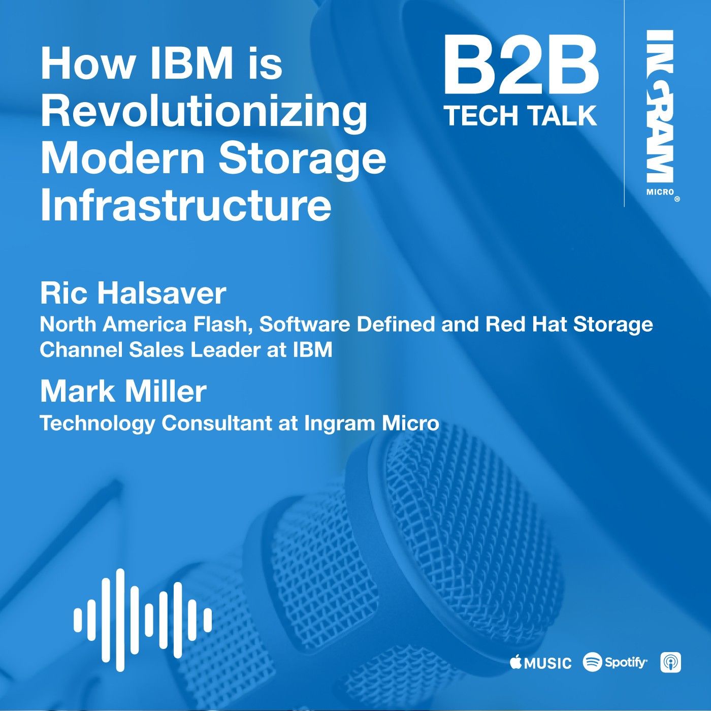 How IBM Is Revolutionizing Modern Storage Infrastructure | IBM Series