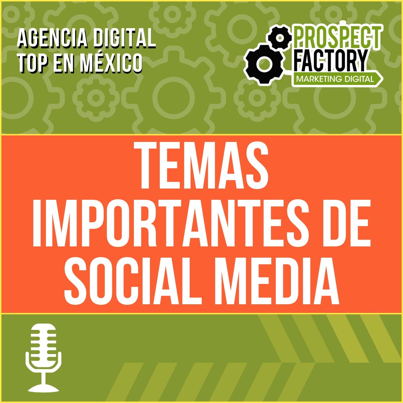 Temas importantes de Social Media | Prospect Factory episode artwork