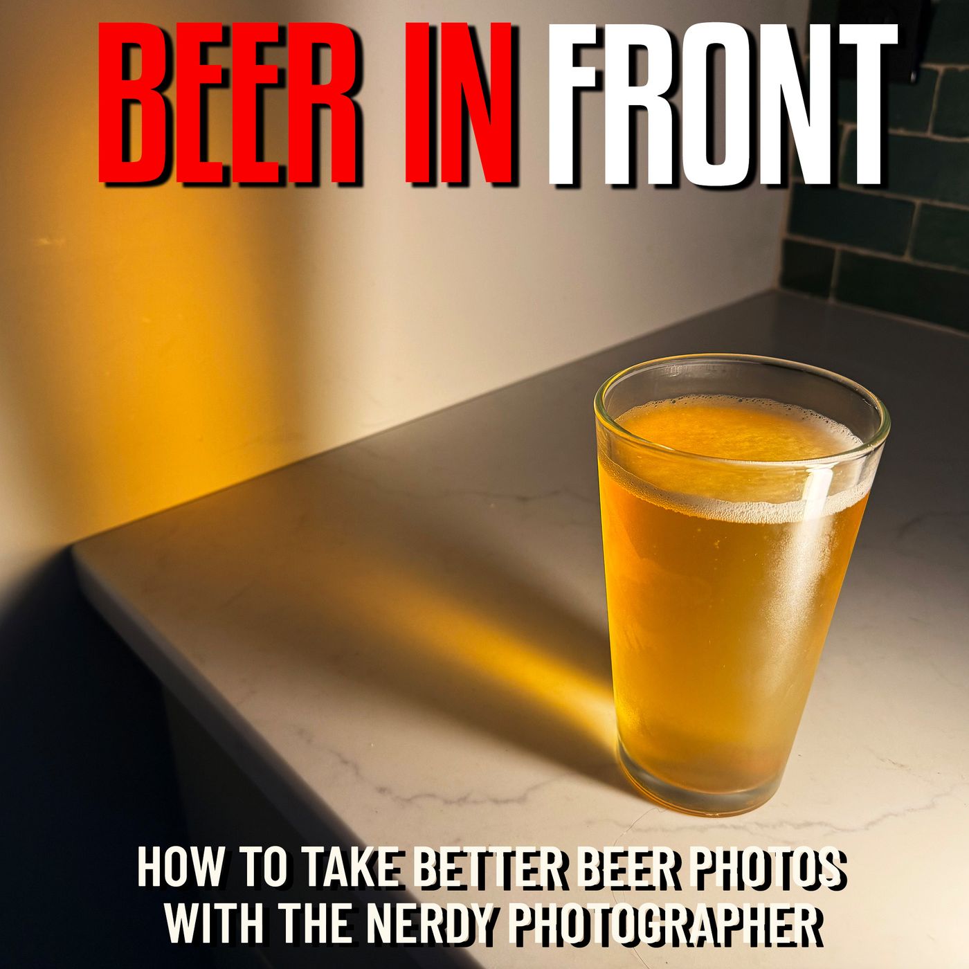 How To Take Better Beer Photos With The Nerdy Photographer