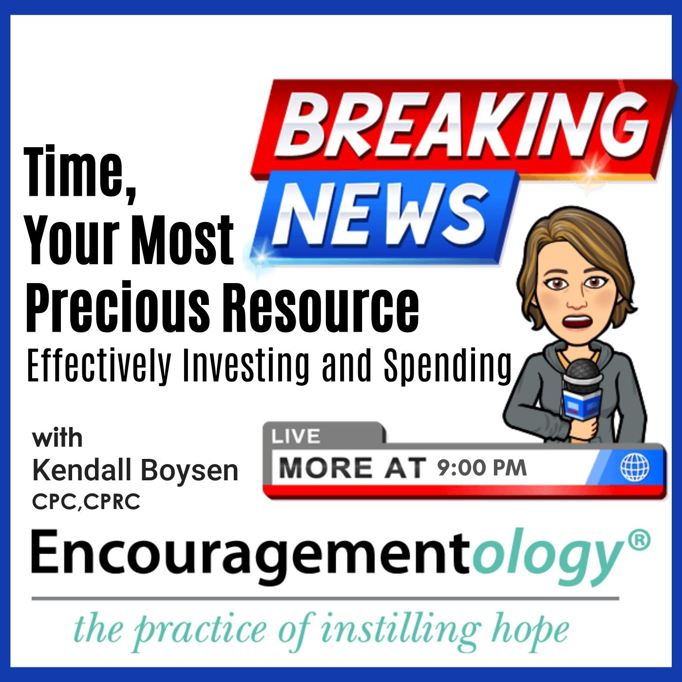 Encouragementology