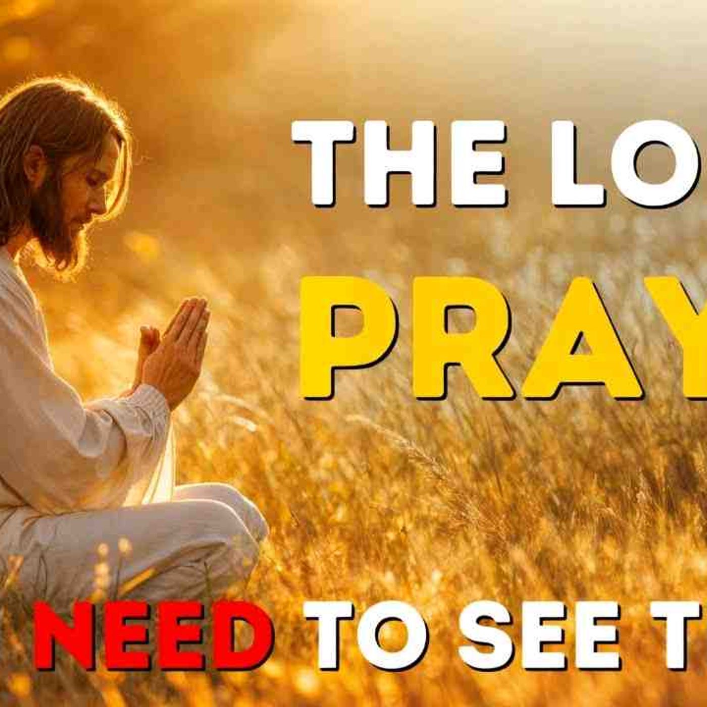 The Powerful Lord_s Prayer - What Does Jesus Teach Us With It_ _ Bible Stories