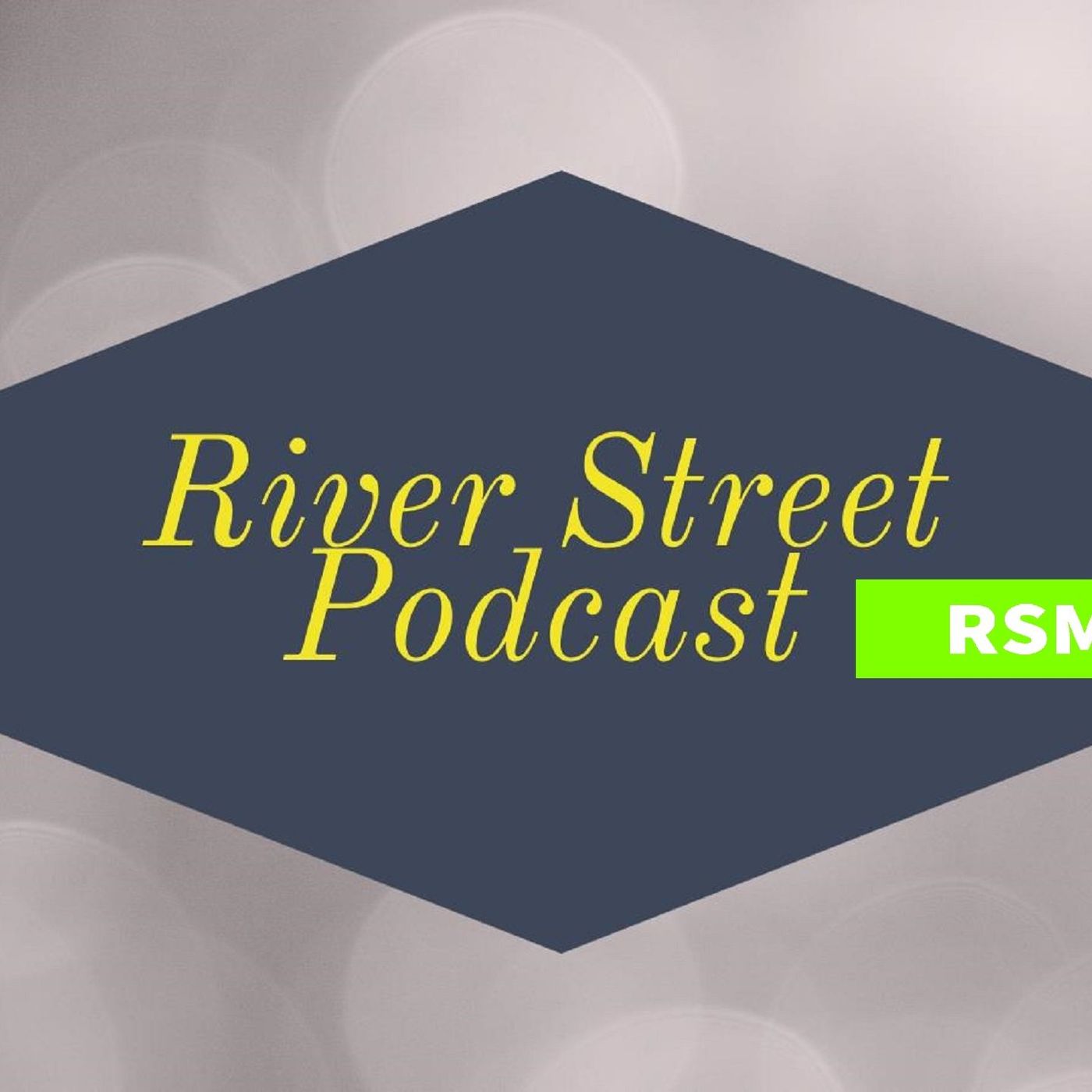 River Street Podcast