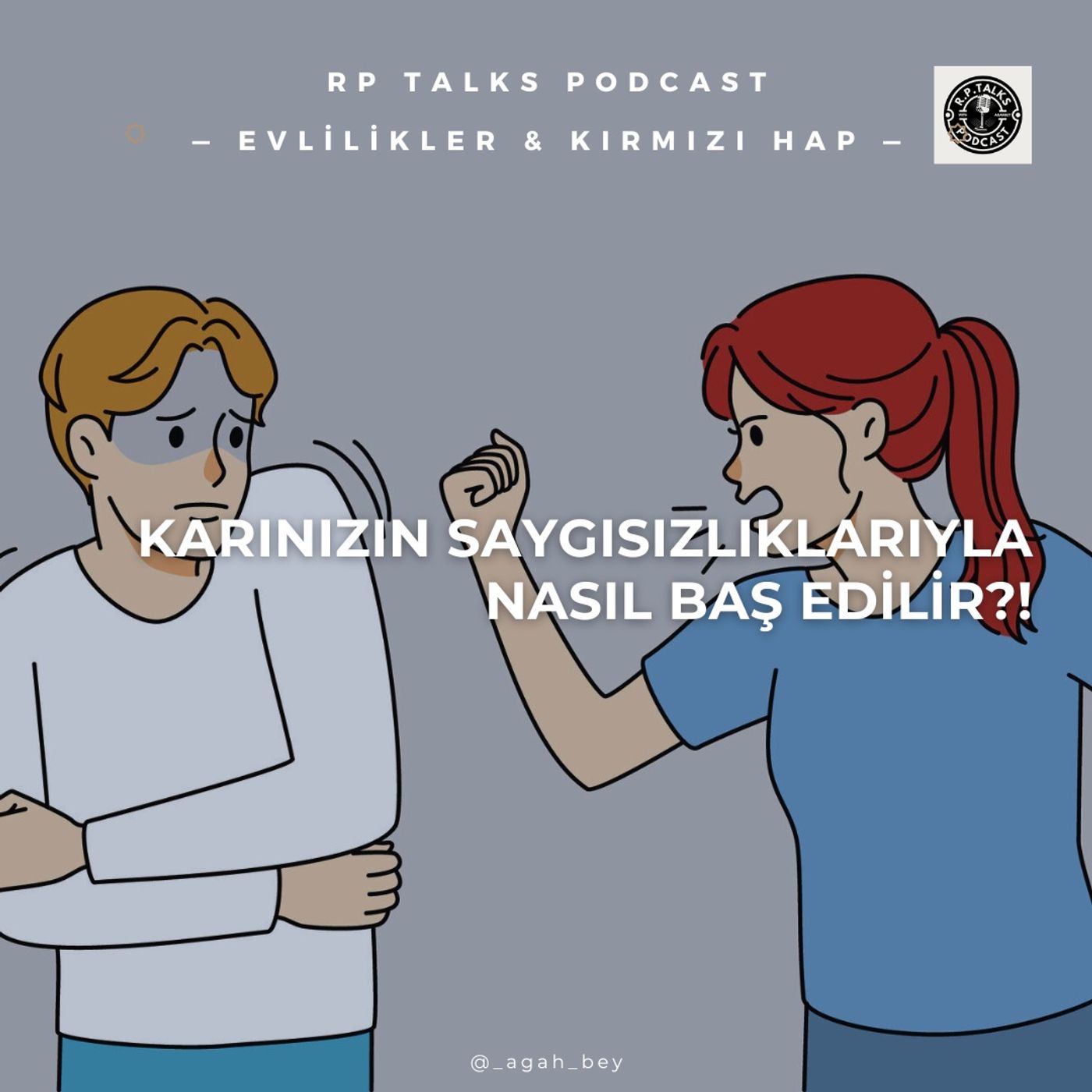 Karınızın Saygısızlıklarıyla Nasıl Baş Edilir? | Evlilikler & Kırmızı Hap episode artwork