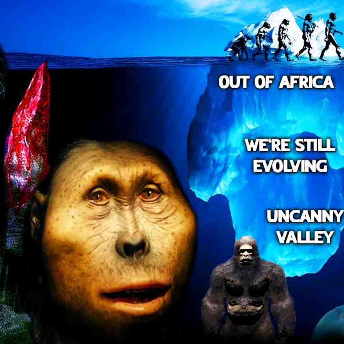 The Human Evolution Iceberg Explained episode artwork