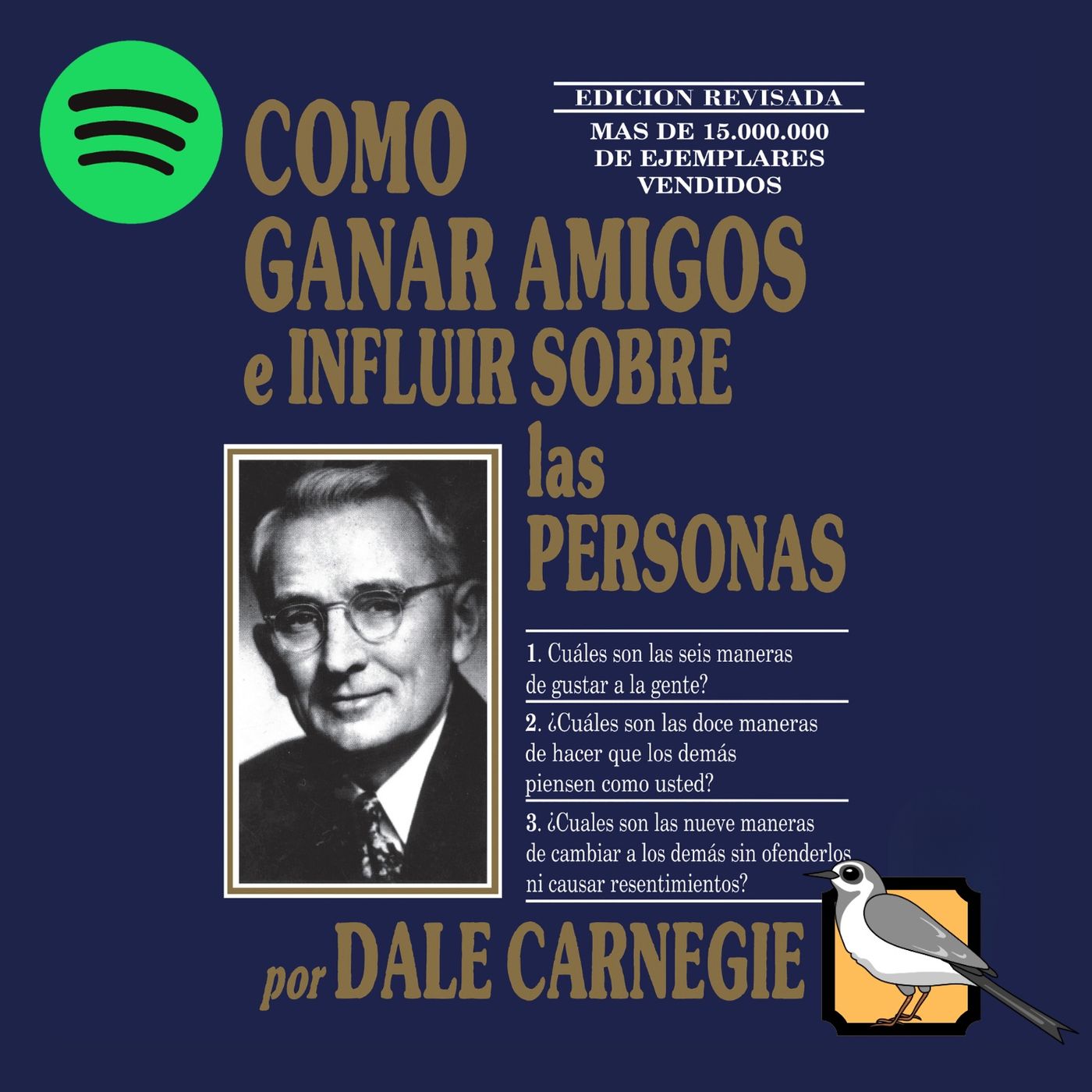 Cómo ganar amigos e influir sobre las personas [Spotify Edition]