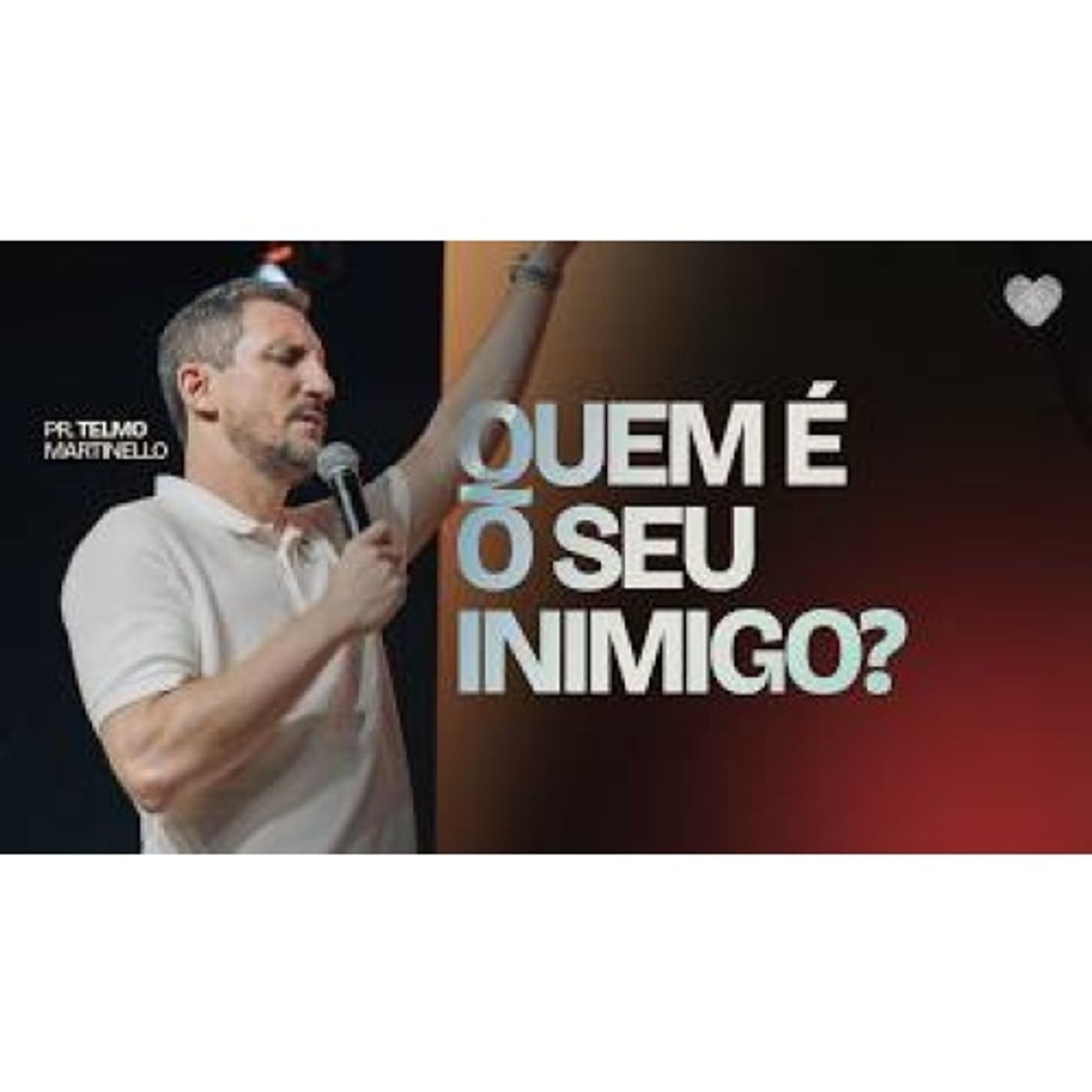 Quem é o seu inimigo | Abba Pai Church episode artwork