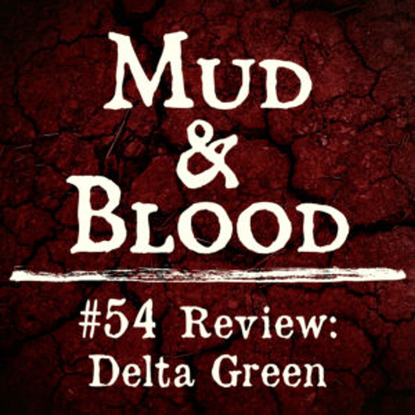 Toa Tabletop: New Home of the Mud & Blood Podcast