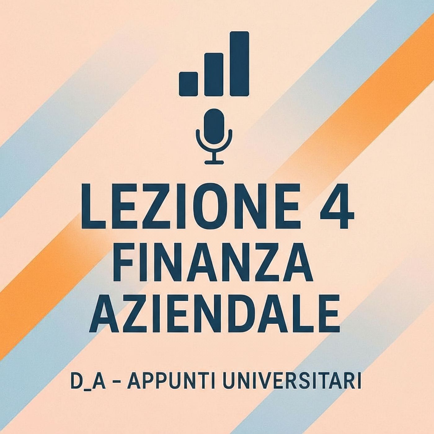 Lezione 4 – Analisi di bilancio: quozienti, stato patrimoniale, conto economico e rendiconto finanziario episode artwork