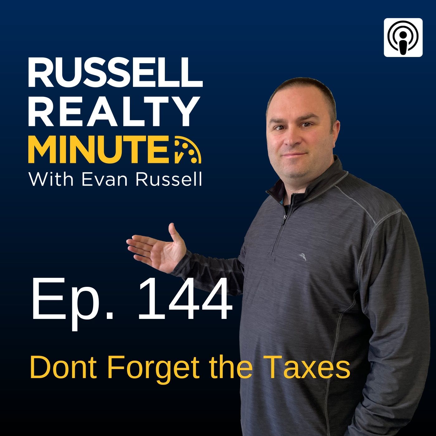 Russell Realty Minute with Evan Russell