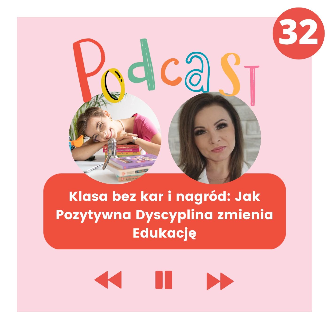 Pozytywna Dyscyplina - więcej frajdy w rodzinie
