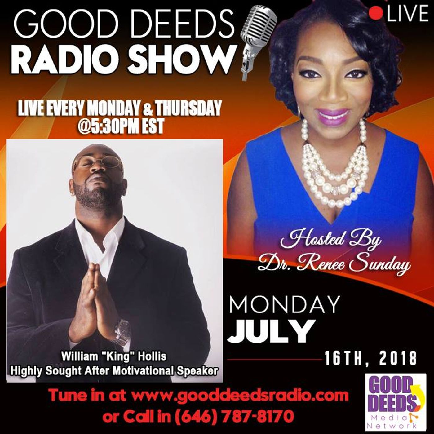 William King Hollis Highly Sought After Motivational Speaker on Good Deeds episode artwork