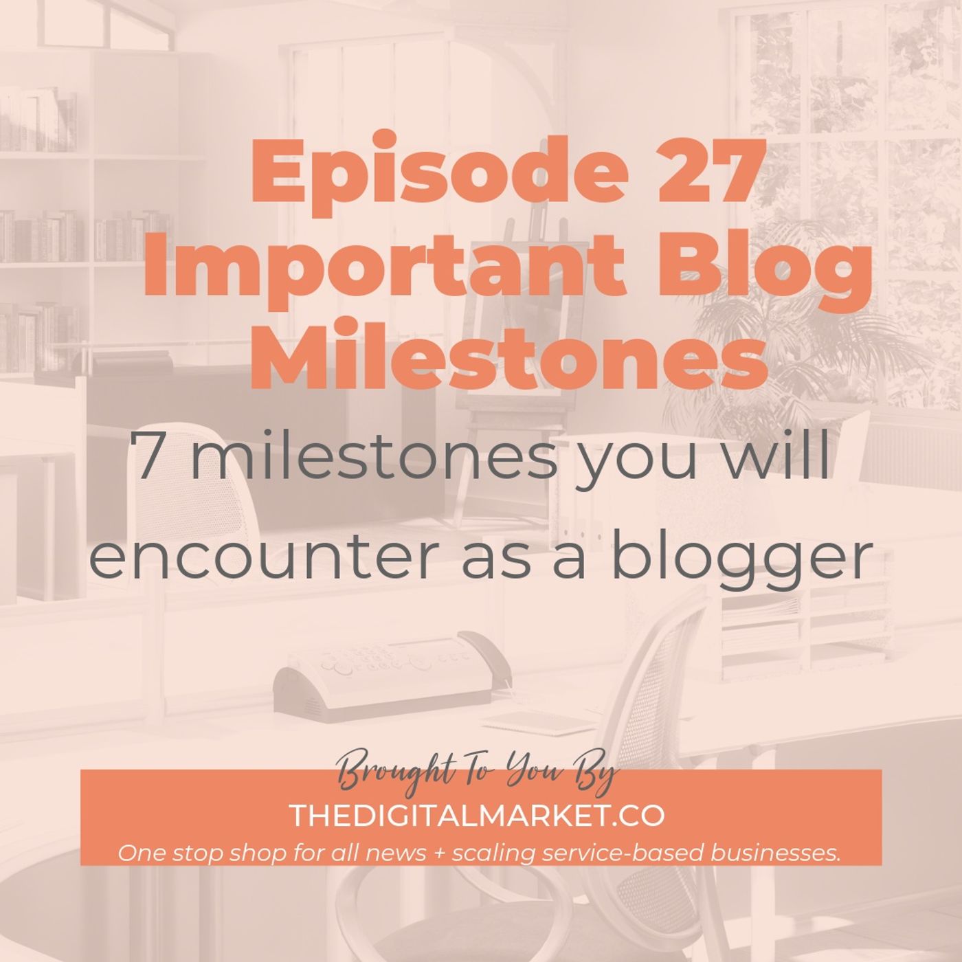 Important Blog Milestones Important Blog Milestones