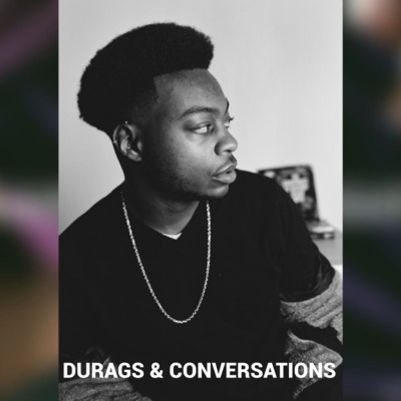 Durags & Conversations | Eric \
