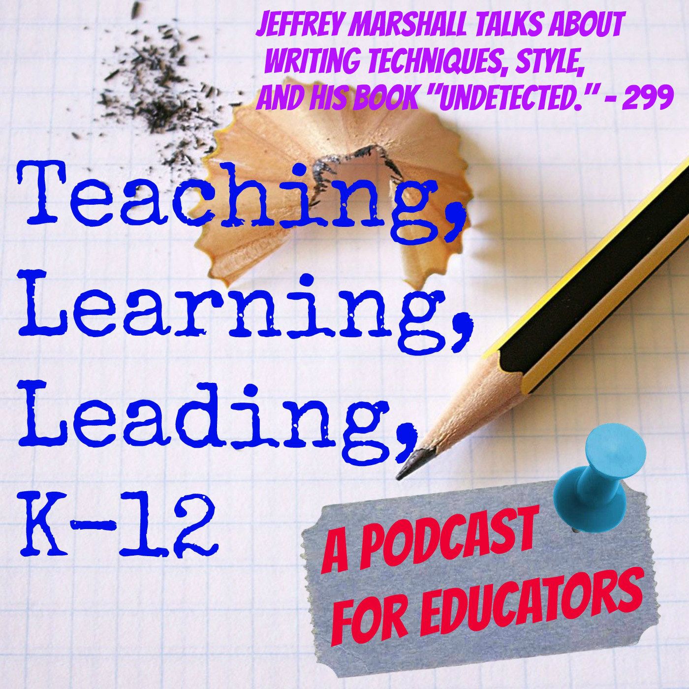 Teaching Learning Leading K-12