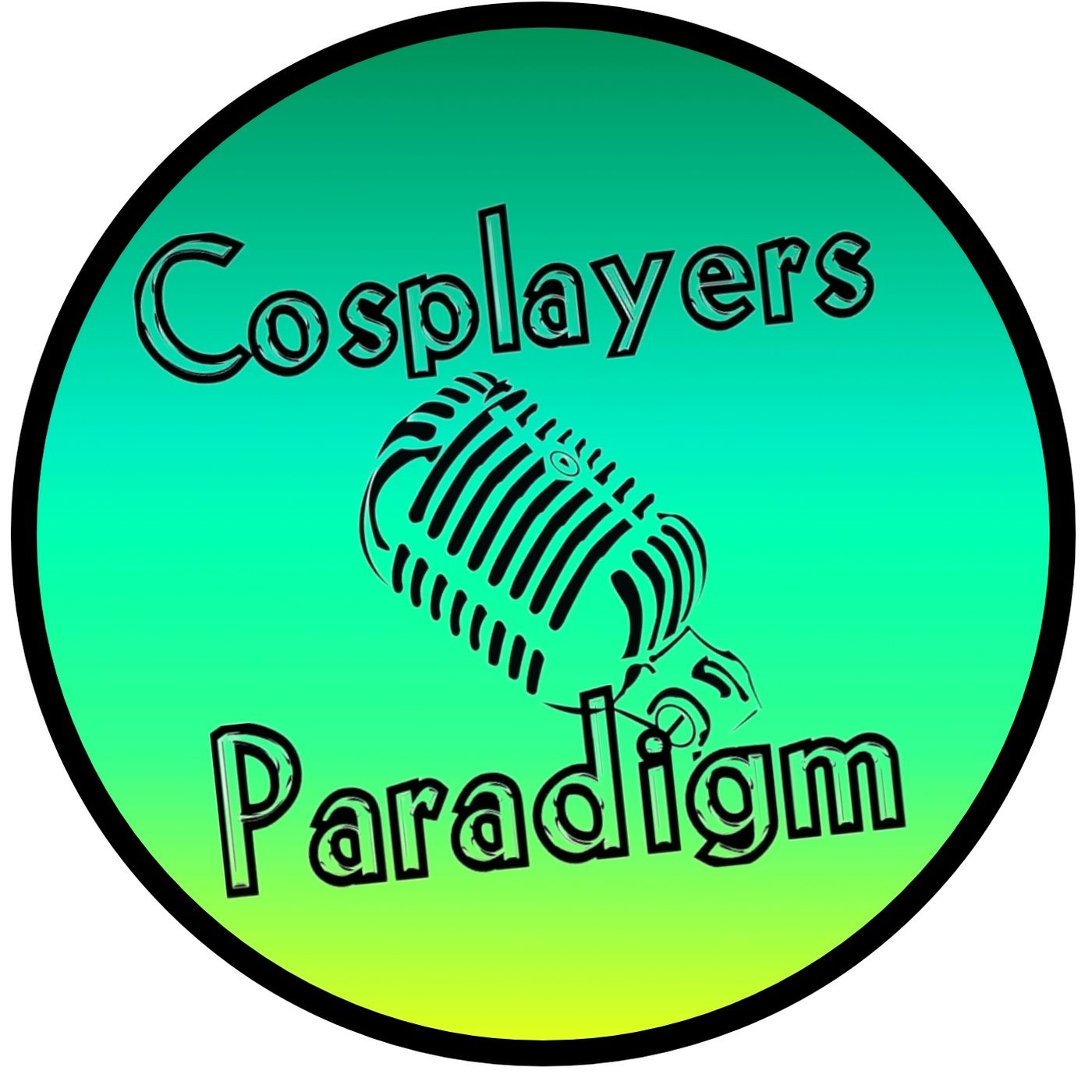 Cosplayers Paradigm Podcast